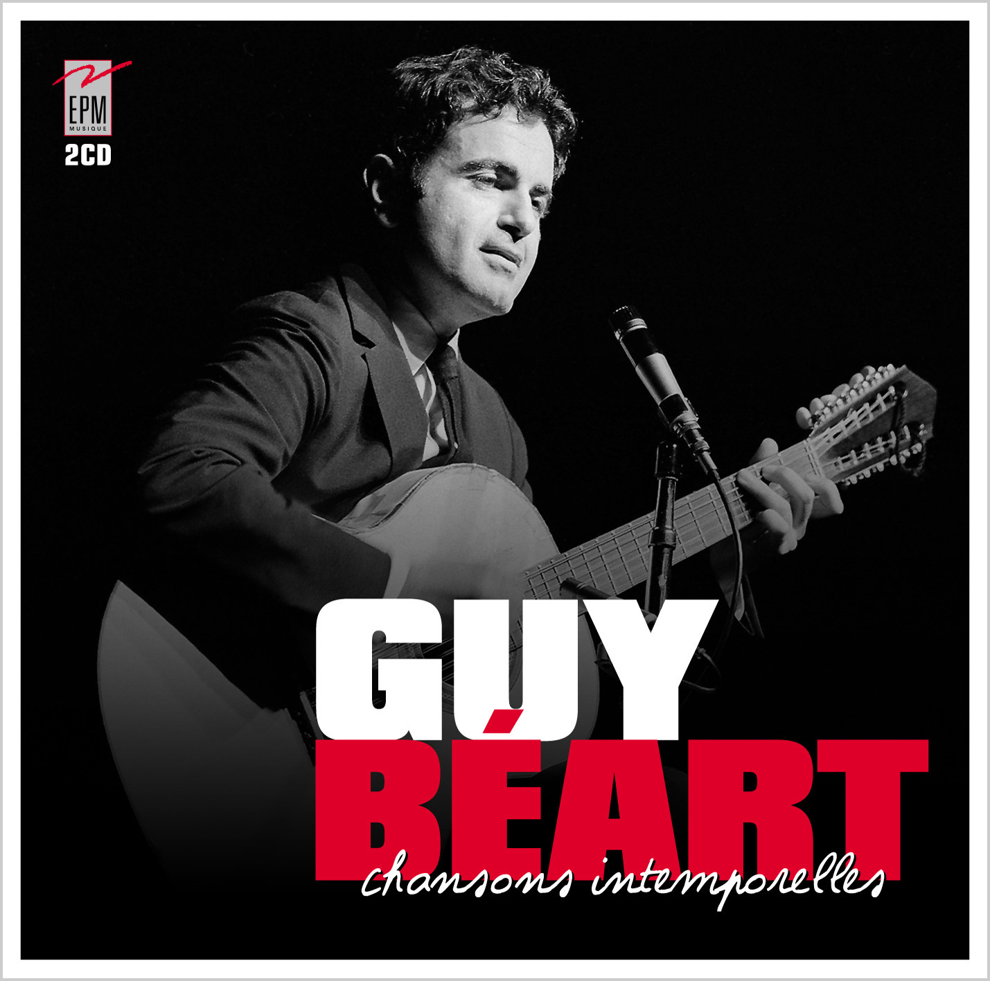 GUY BEART chansons intemporelles - Guy Béart - EPM MARKETING