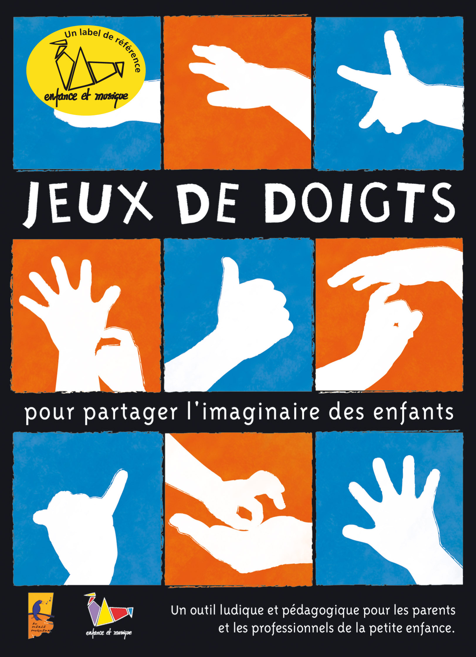 DVD DE JEUX DE DOIGTS, COMPTINES PETITE ENFANCE - MÉLI MÔMES - ENFANCE MUSIQUE