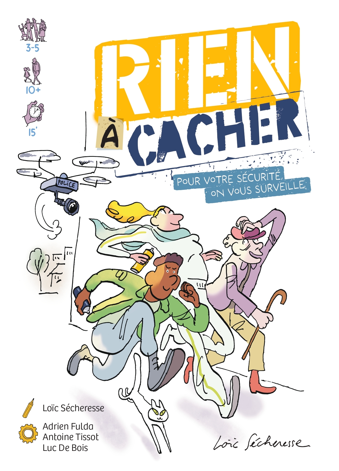 Rien à cacher - Antoine TISSOT, Adrien Fulda, Luc De Bois, Loïc Sécheresse - COCO CHERRY