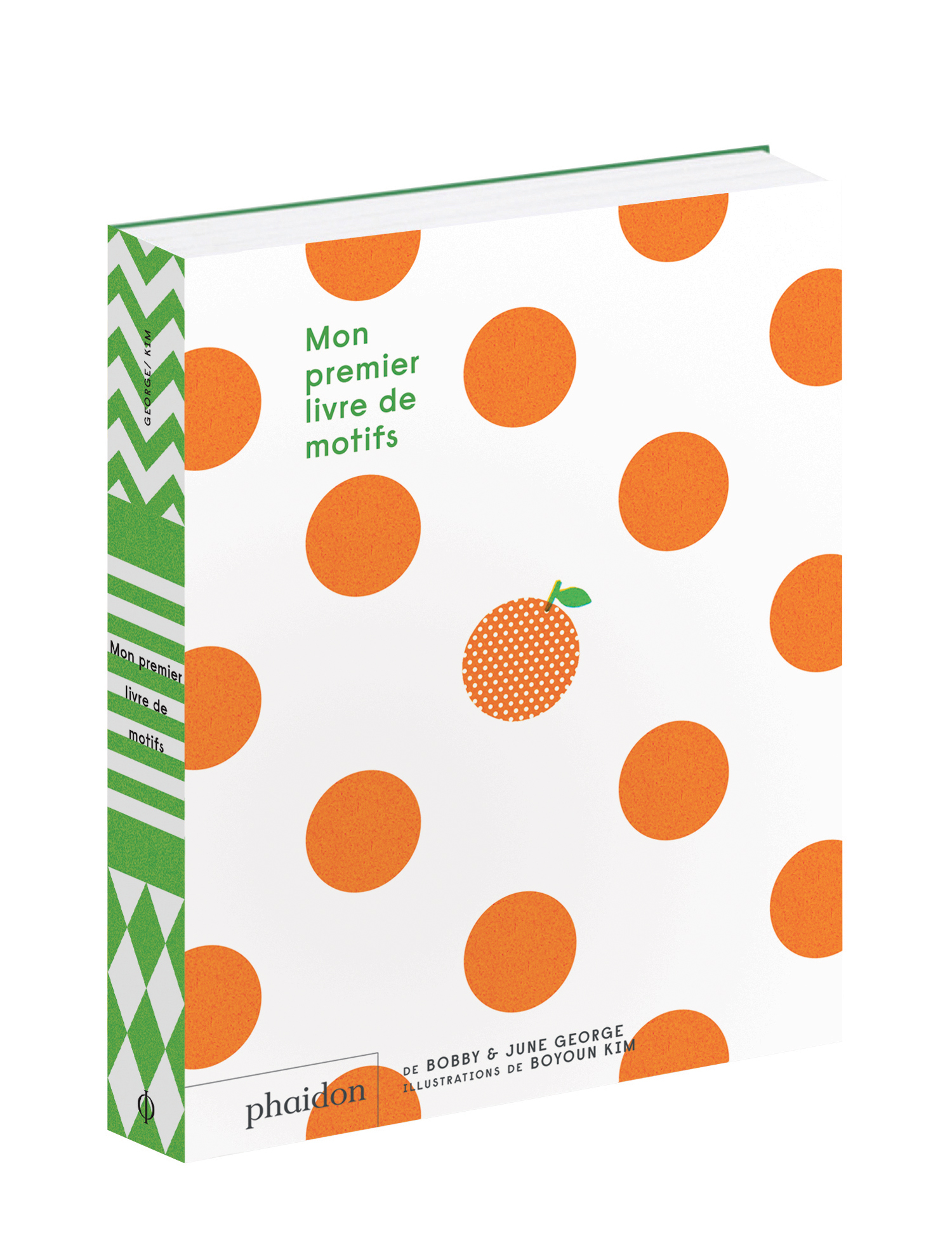 Mon premier livre de motifs - Bobby George, June George, Boyoun Kim - PHAIDON FRANCE