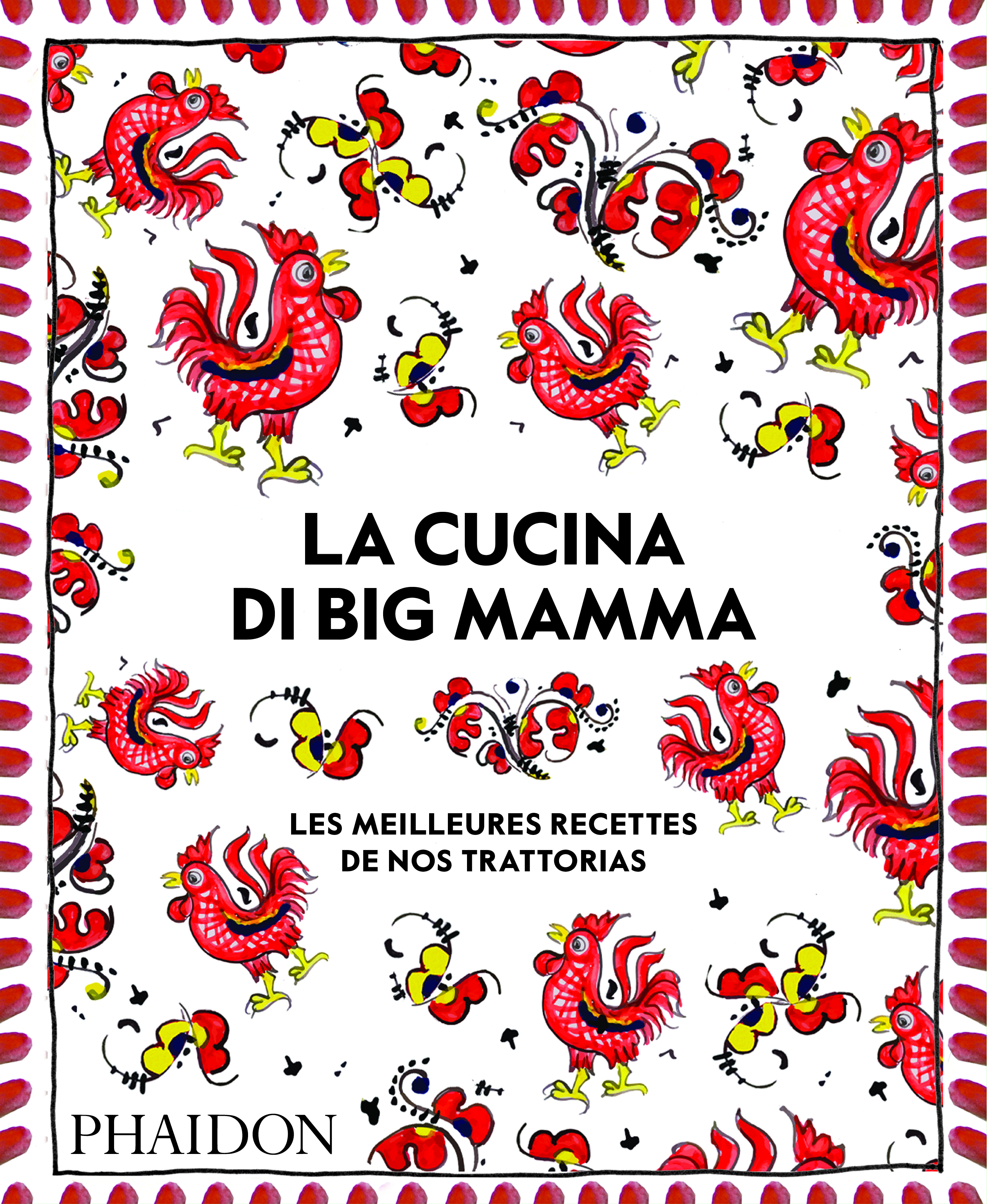 La Cucina di Big Mamma -  Big Mamma - PHAIDON FRANCE