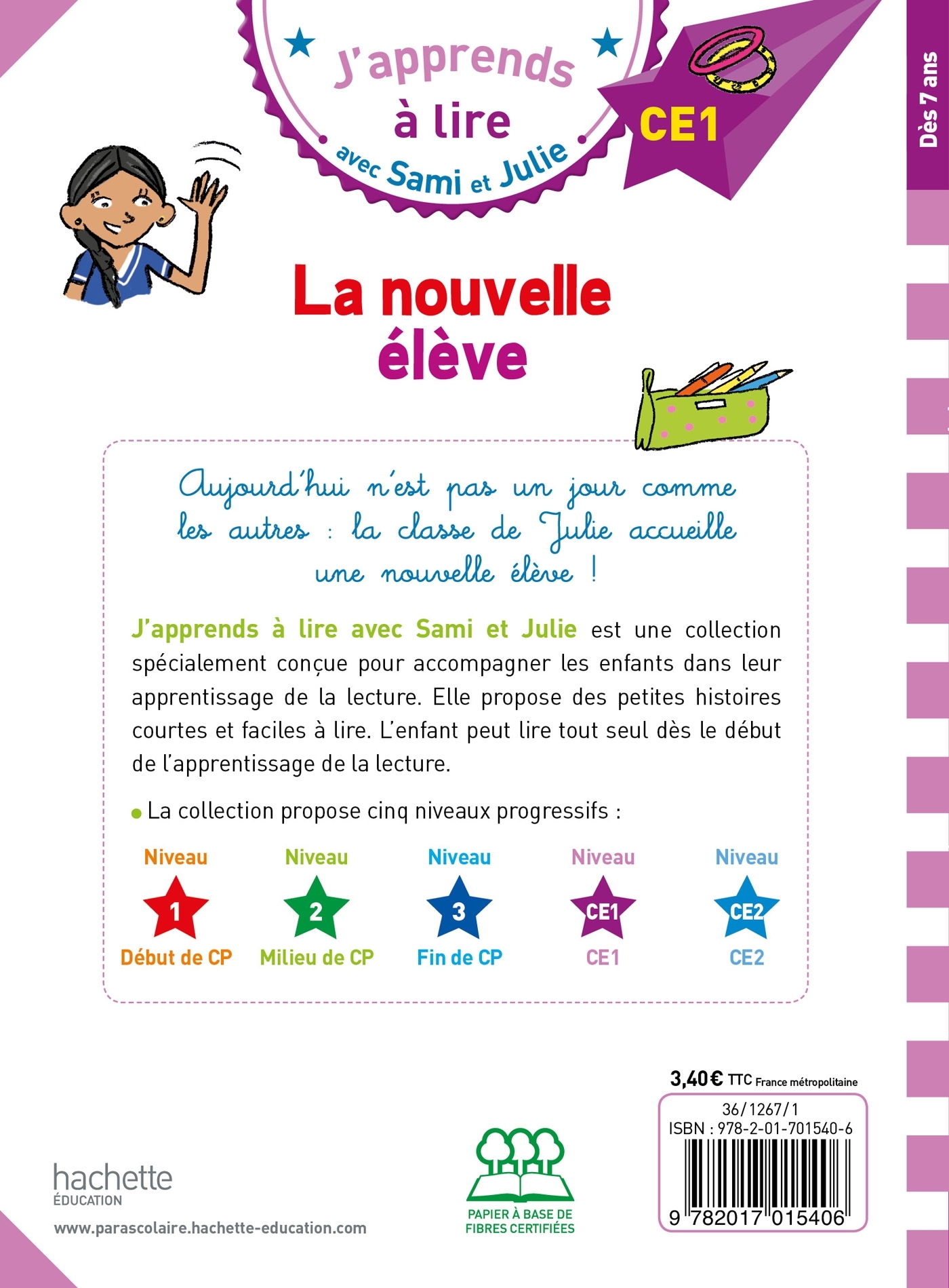 Sami et Julie CE1 La nouvelle élève - Thérèse Bonté, Emmanuelle Massonaud - HACHETTE EDUC