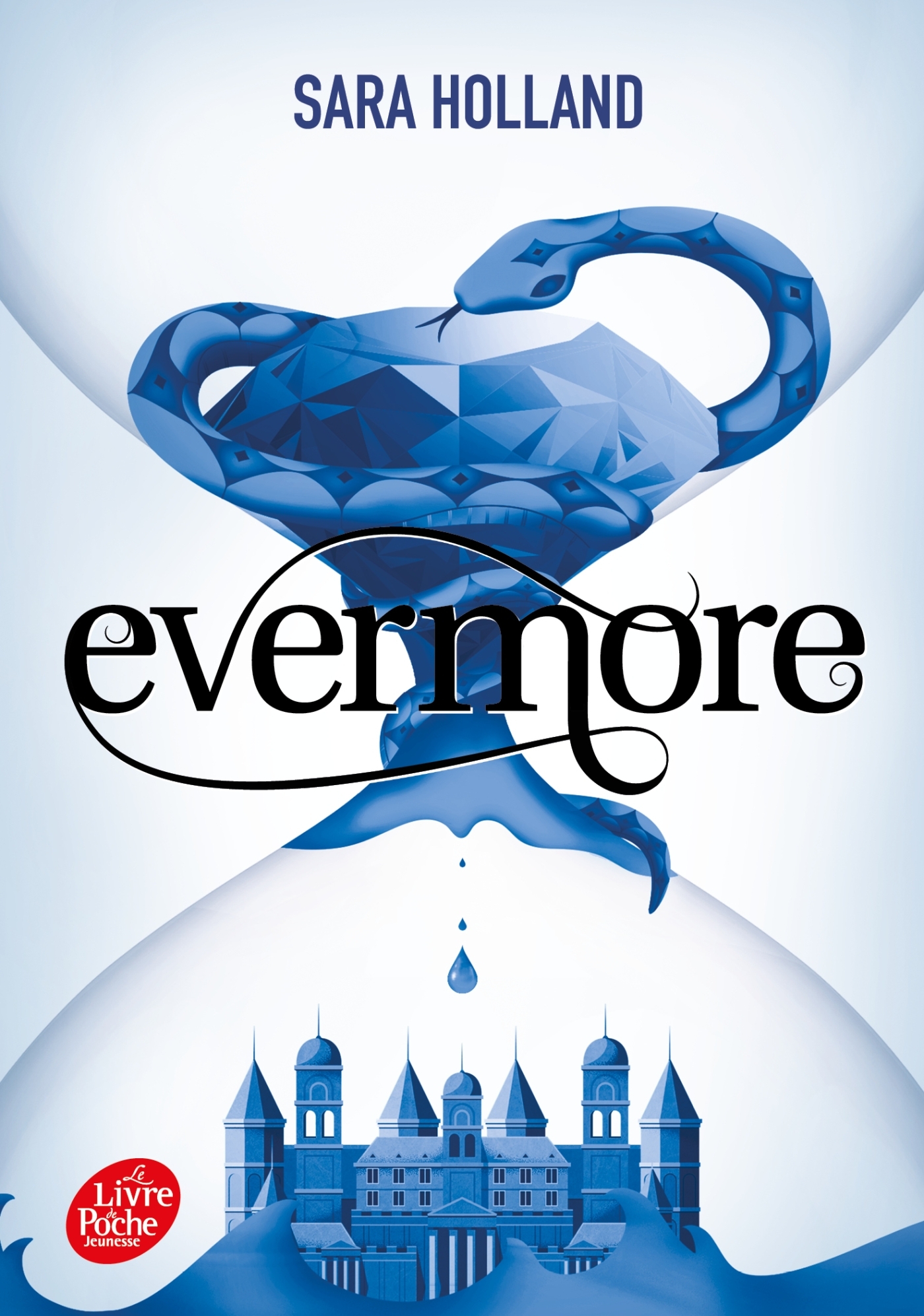 Evermore - Éric Moreau, Sarah Holland - POCHE JEUNESSE