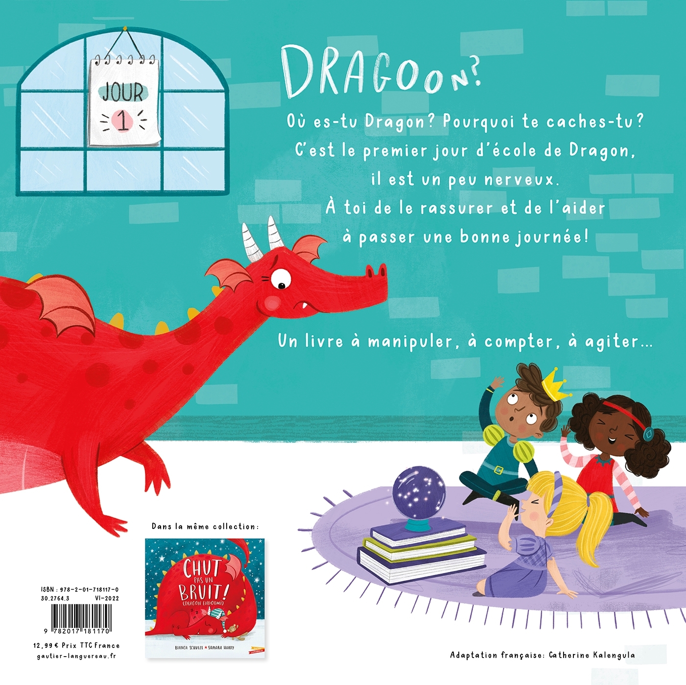 C'est la rentrée ! (n'aie pas peur, dragon) - BIANCA SCHULZE, Samara Hardy - GAUTIER LANGU.