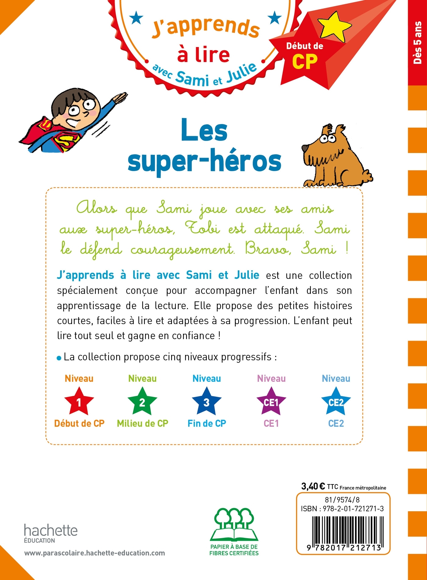 Sami et Julie CP Niveau 1  Les super-héros - Thérèse Bonté, Isabelle Albertin - HACHETTE EDUC