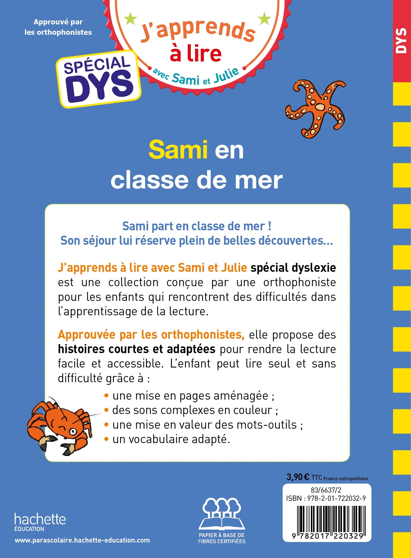 Sami et Julie- Spécial DYS (dyslexie) Sami et Julie en classe de mer - Thérèse Bonté, Marion Fallot, Valérie Viron - HACHETTE EDUC