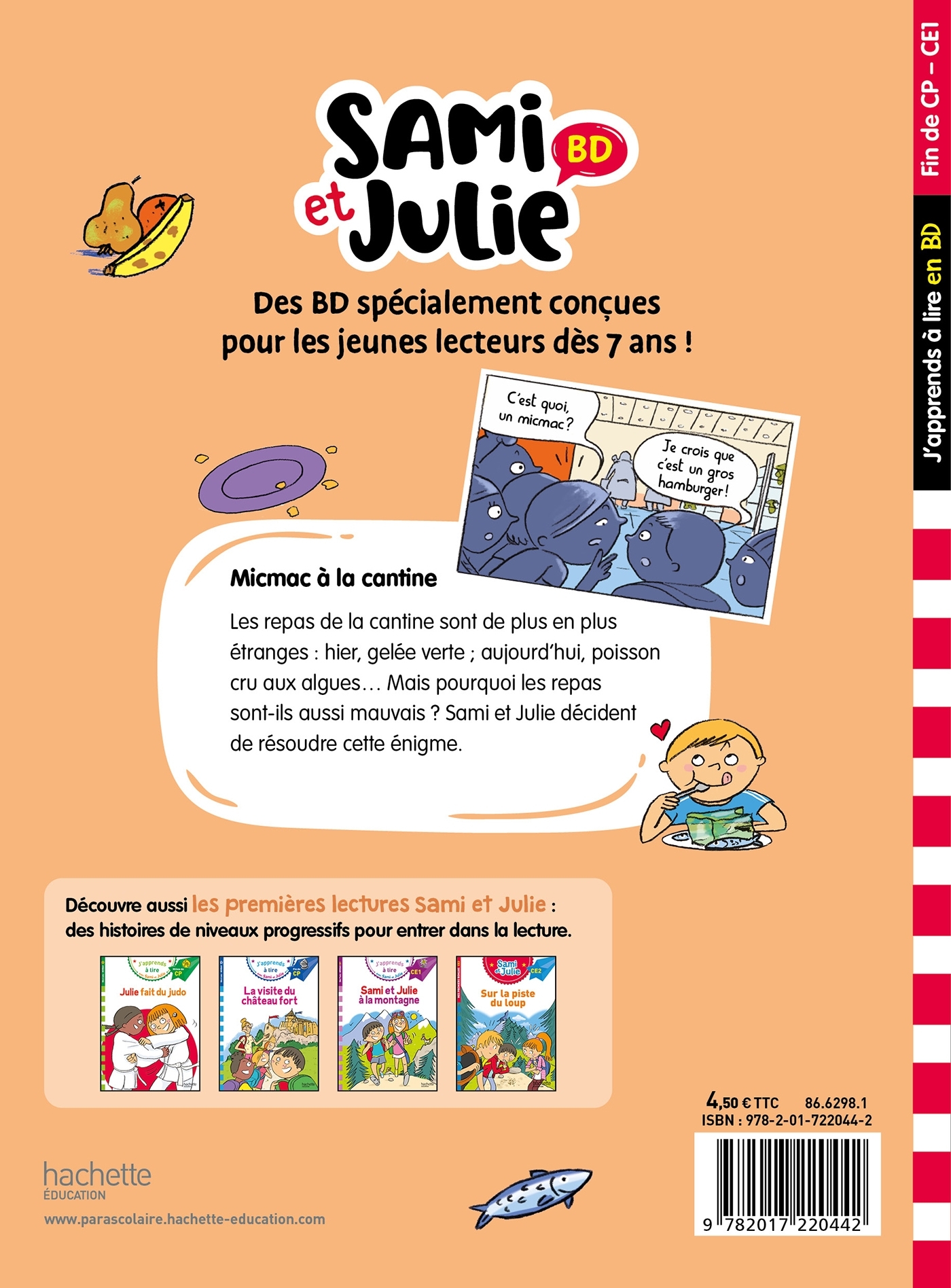 Sami et Julie BD Fin de CP-CE1 - Micmac à la cantine - Sandra Lebrun, Loïc Audrain, Thérèse Bonté - HACHETTE EDUC