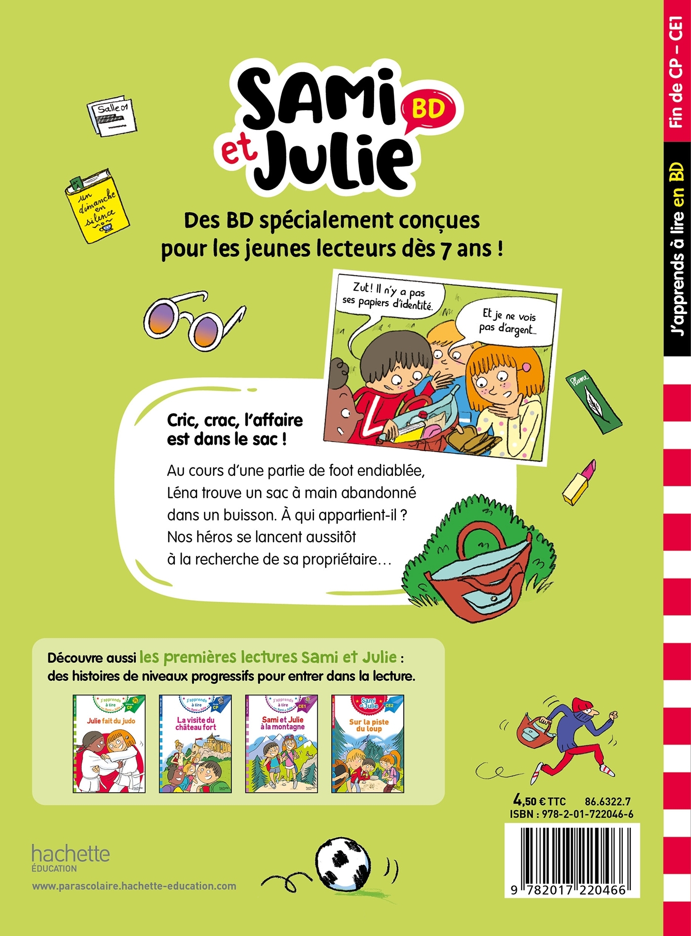 Sami et Julie BD Fin de CP-CE1 - Cric, crac, L'affaire est dans le sac ! - Thérèse Bonté, Sandra Lebrun, Loïc Audrain - HACHETTE EDUC