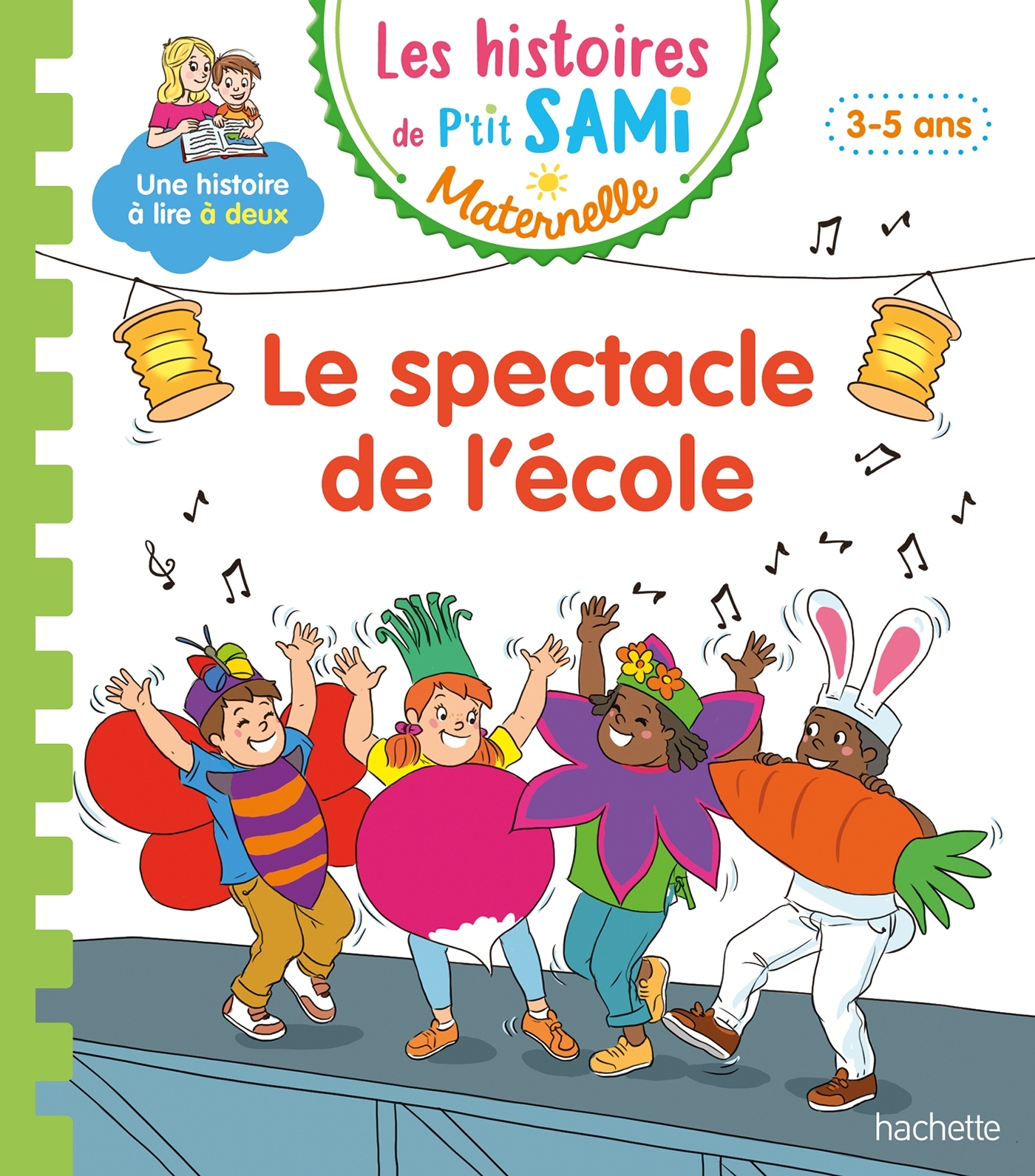 Les histoires de P'tit Sami Maternelle (3-5 ans) : Le spectacle de l'école - Alain Boyer, Marion Fallot - HACHETTE EDUC