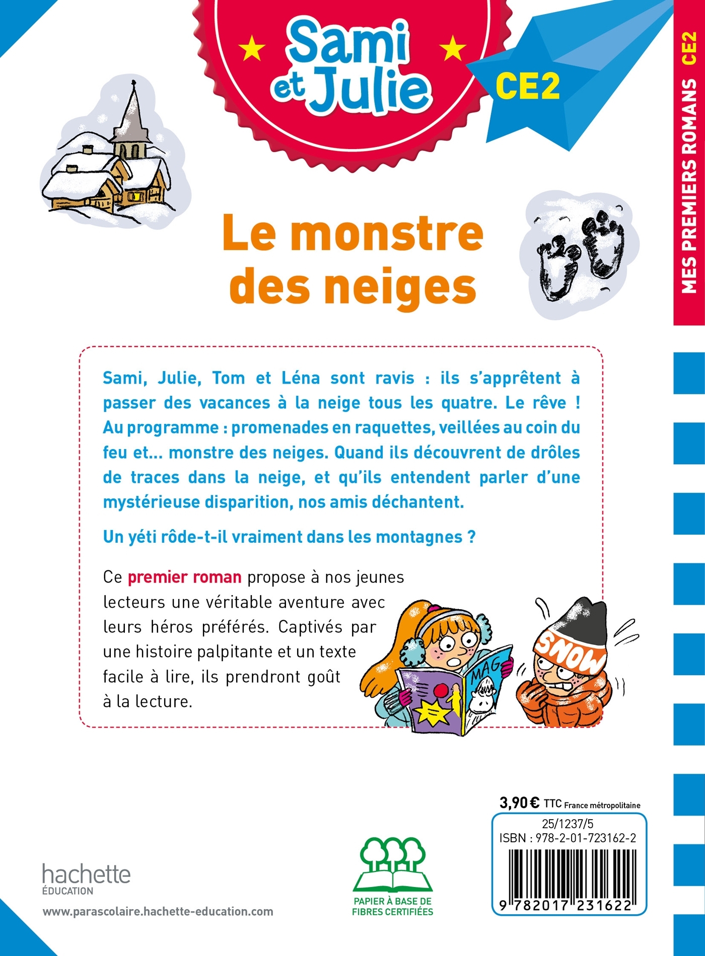Sami et Julie Roman CE2 Le monstre des neiges - Thérèse Bonté, Emmanuelle Massonaud - HACHETTE EDUC