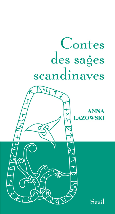 Contes des sages scandinaves - Anna Lazowski - SEUIL