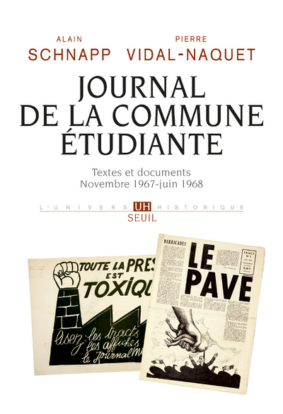 Journal de la commune étudiante - Alain Schnapp, Pierre Vidal-Naquet - SEUIL