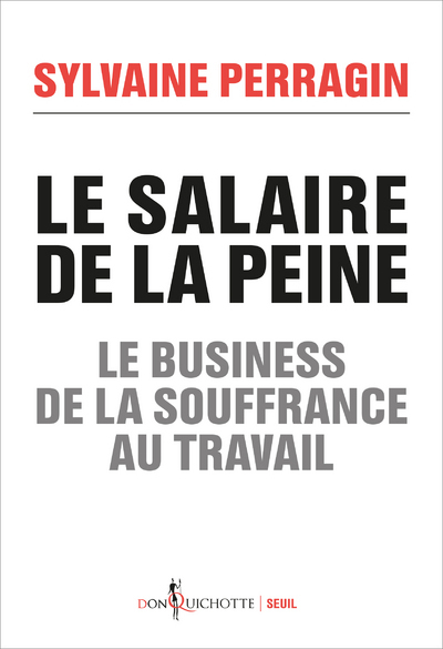 Le Salaire de la peine - Sylvaine Perragin - SEUIL
