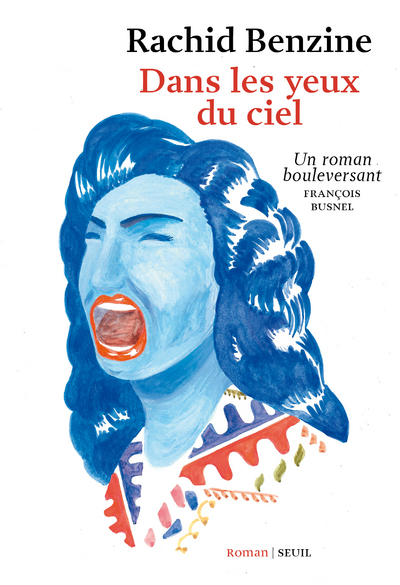 Dans les yeux du ciel - Rachid Benzine - SEUIL