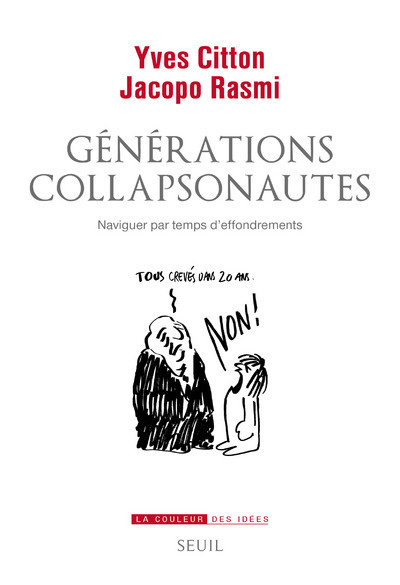 Générations collapsonautes - Yves Citton, Jacopo Rasmi - SEUIL