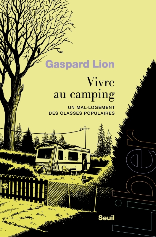 Vivre au camping - Gaspard Lion - SEUIL