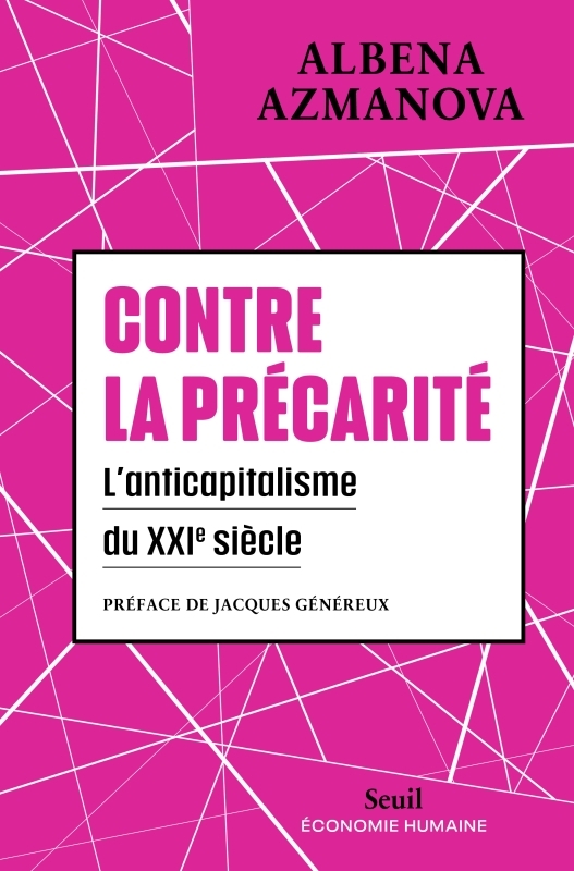 Contre la précarité - Albena Azmanova - SEUIL