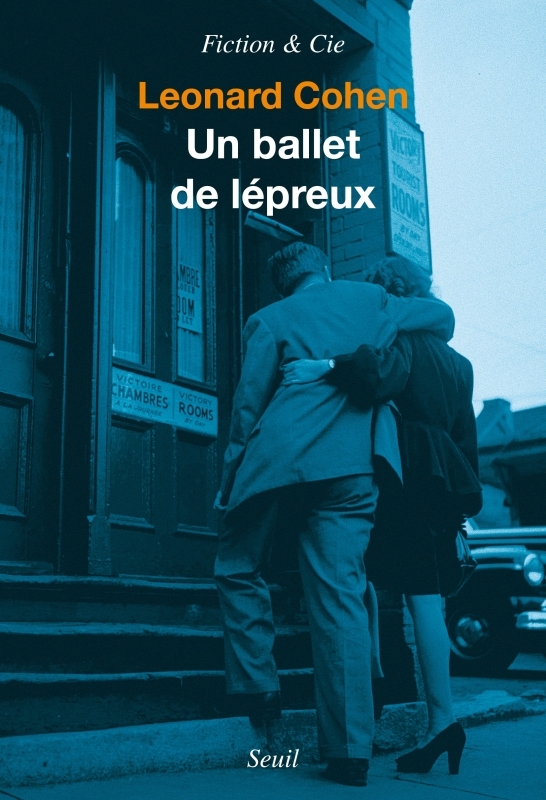 Un ballet de lépreux - Léonard Cohen - SEUIL
