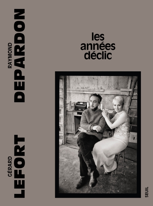 Les Années déclic - Raymond Depardon, Gérard Lefort - SEUIL