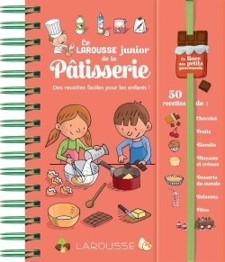 Larousse Junior de la Pâtisserie - Louise Druet - LAROUSSE