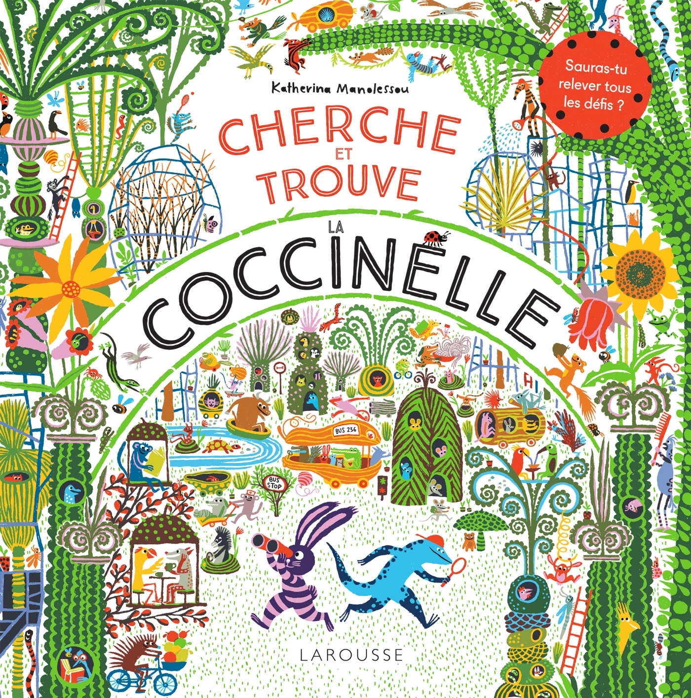 Cherche et trouve la coccinelle - Katherina Manolessou - LAROUSSE