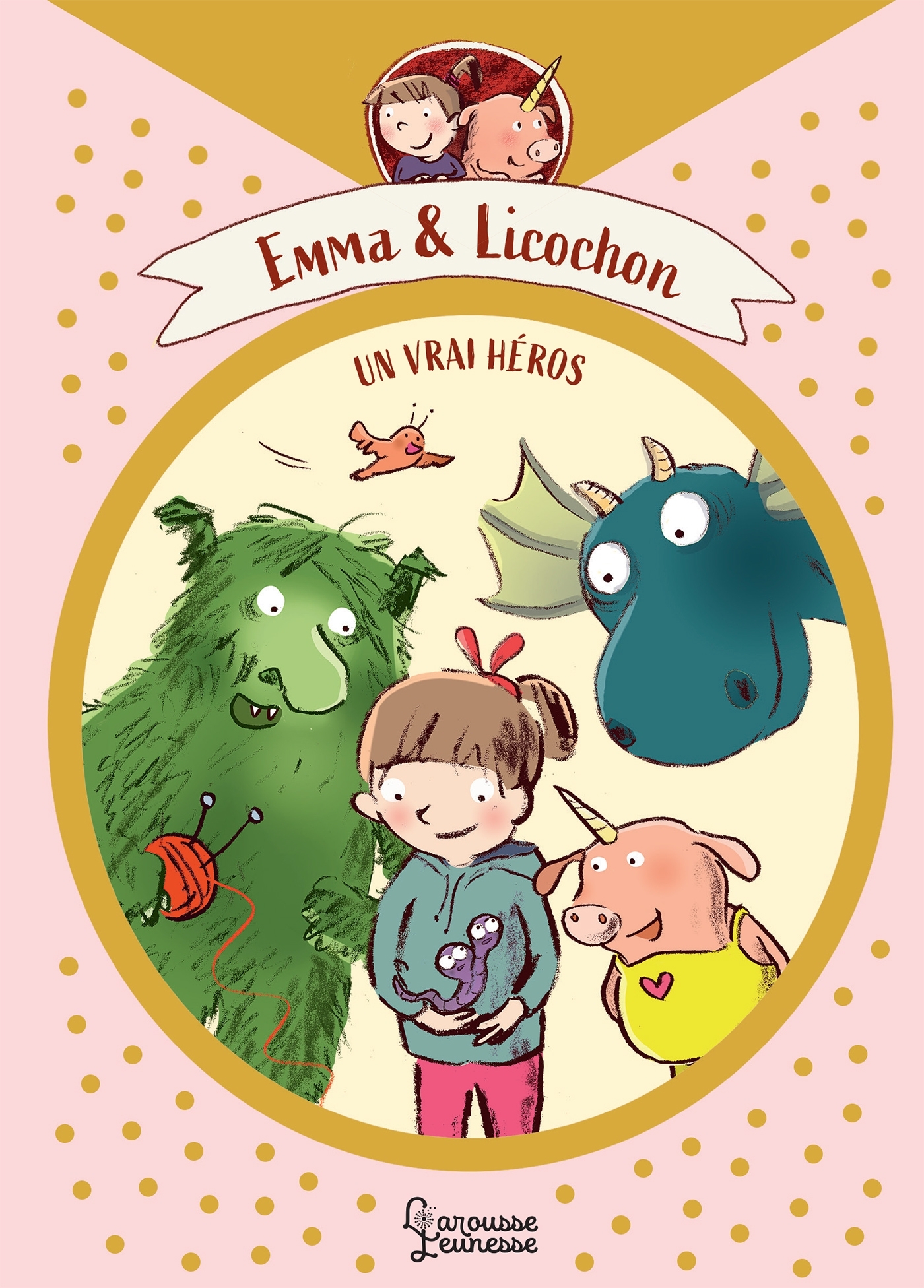 Emma et Licochon - Un vrai héros - Susanne Göhlich, Anna Böhm - LAROUSSE