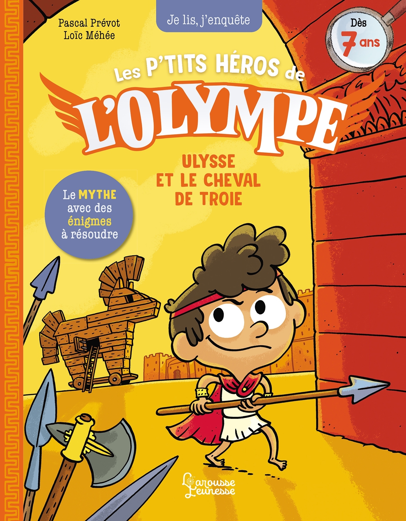 Les petits héros de l'Olympe - Ulysse et le cheval de Troie - Pascal Prévôt, Loïc Méhée - LAROUSSE