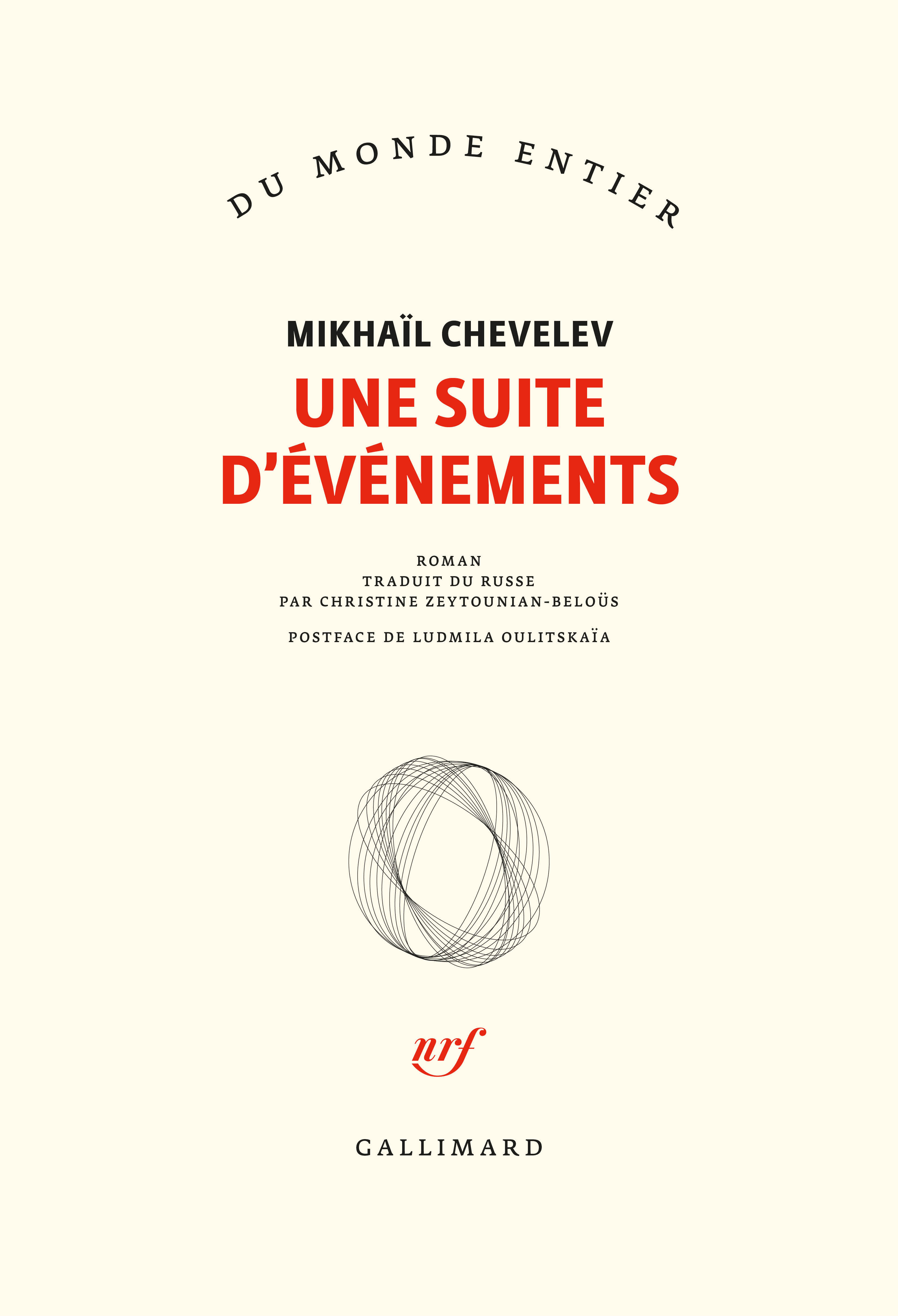 Une suite d'événements - Mikhail Chevelev, Christine Zeytounian-Beloüs - GALLIMARD