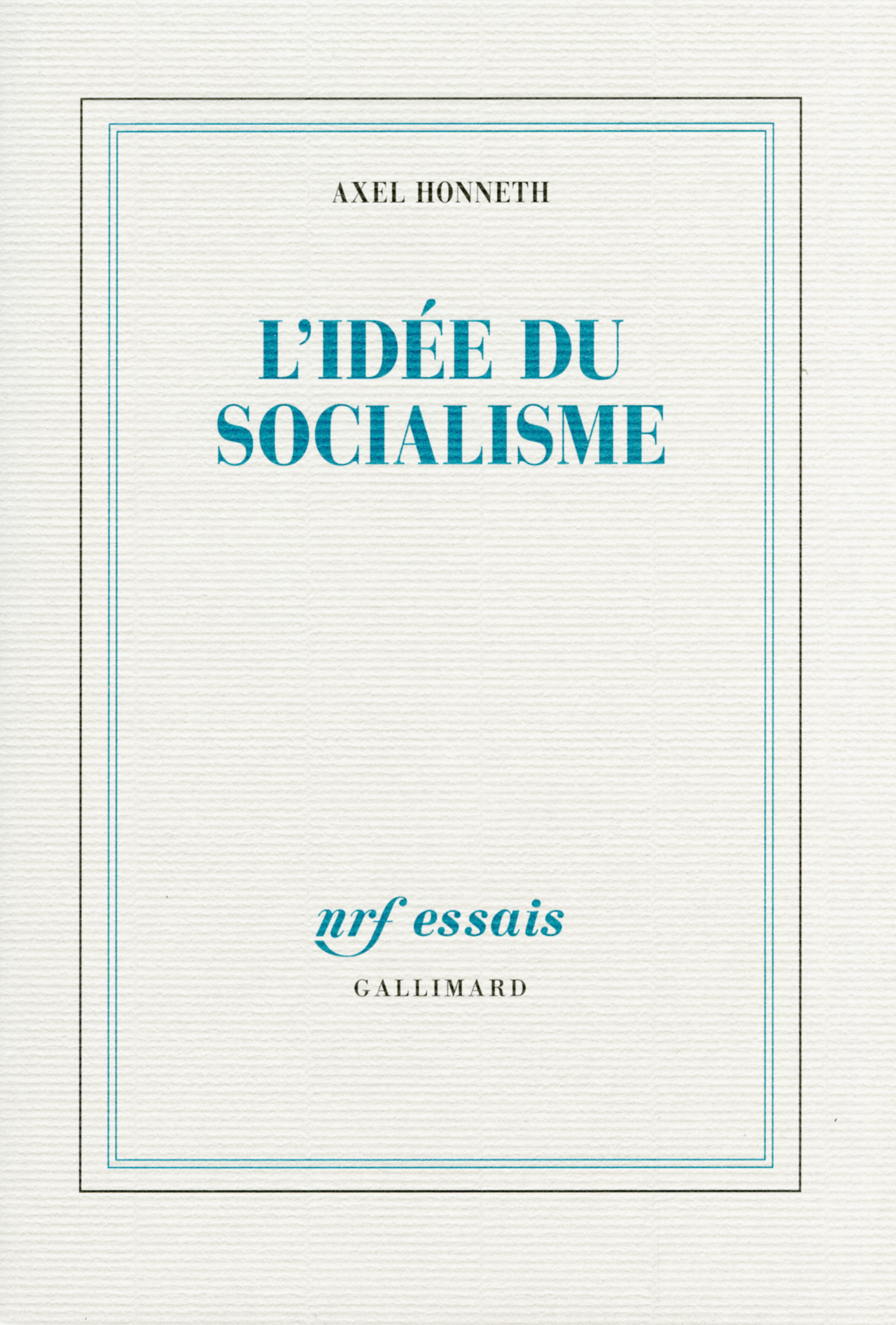 L'idée du socialisme - Axel Honneth, Pierre Rusch - GALLIMARD