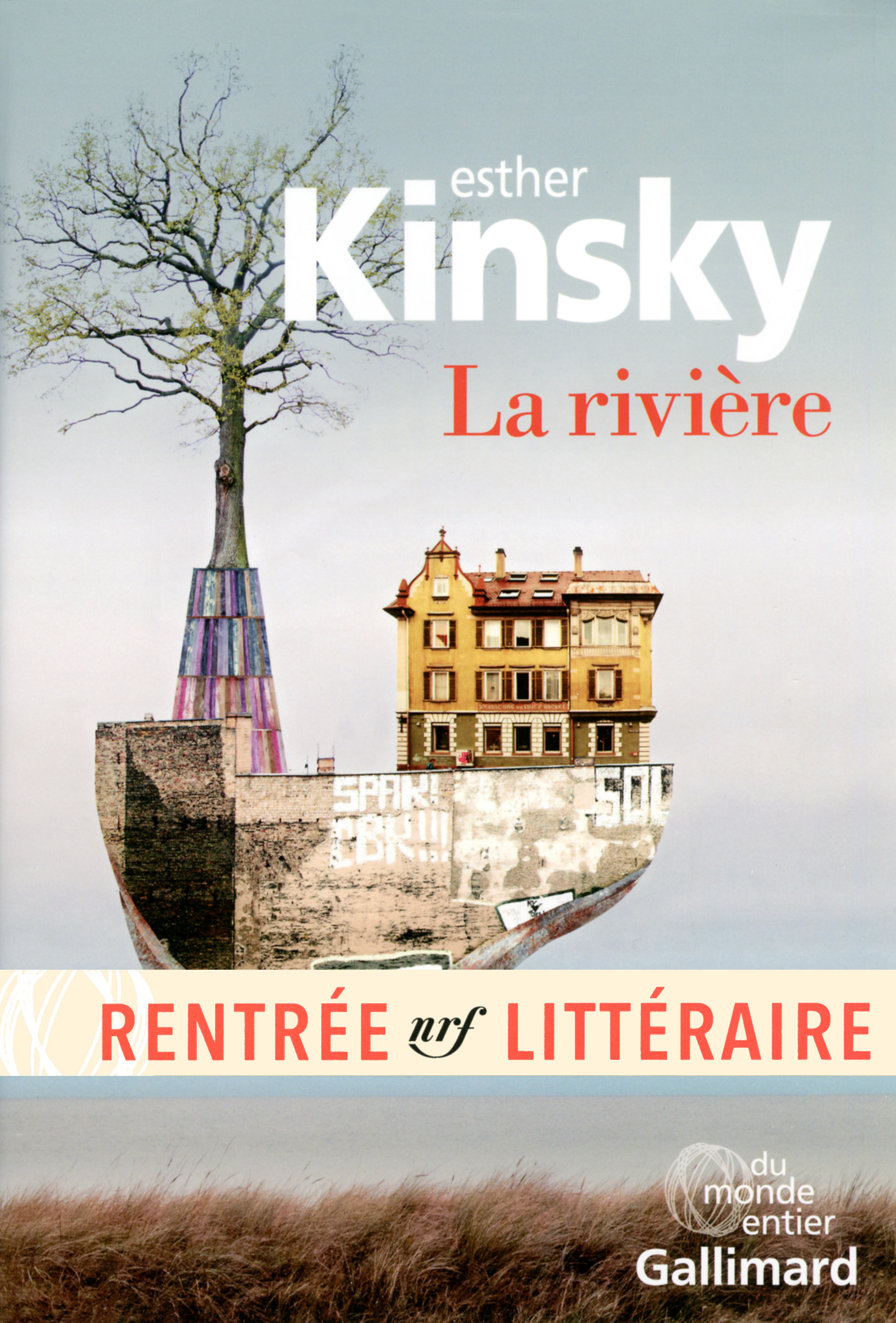 La rivière - Esther Kinsky, Olivier Le Lay - GALLIMARD