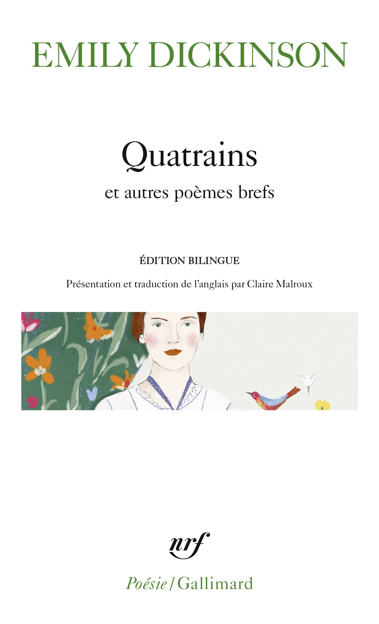 Quatrains et autres poèmes brefs - Emily Dickinson, Claire Malroux - GALLIMARD
