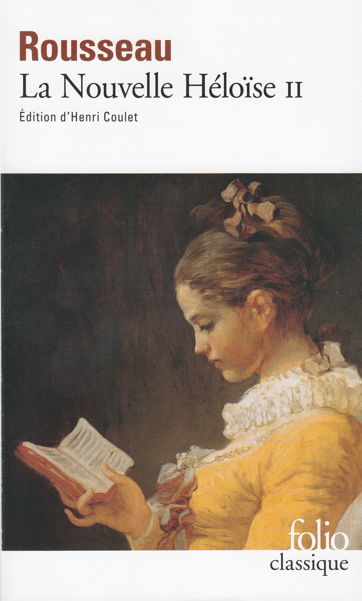 La Nouvelle Héloïse - Jean-Jacques Rousseau, Henri Coulet - FOLIO