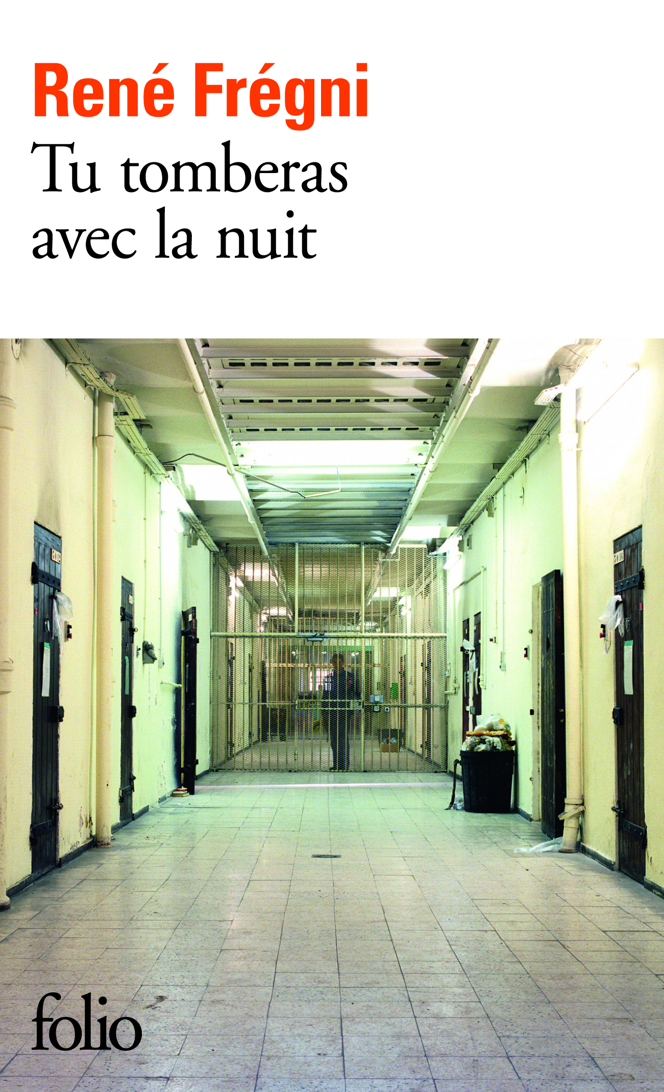 Tu tomberas avec la nuit - René Fregni - FOLIO