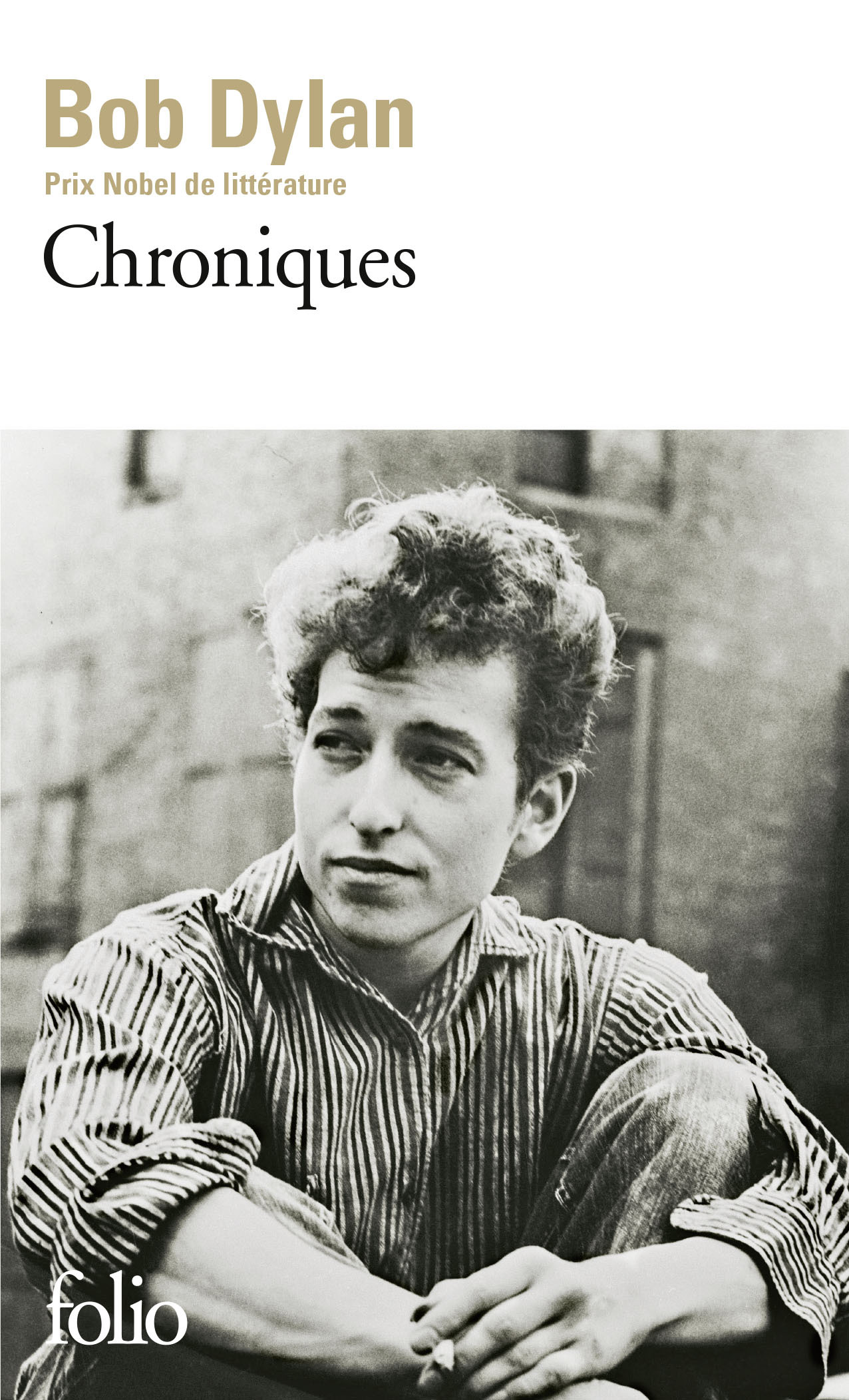 Chroniques - Bob Dylan, Jean-Luc Piningre - FOLIO