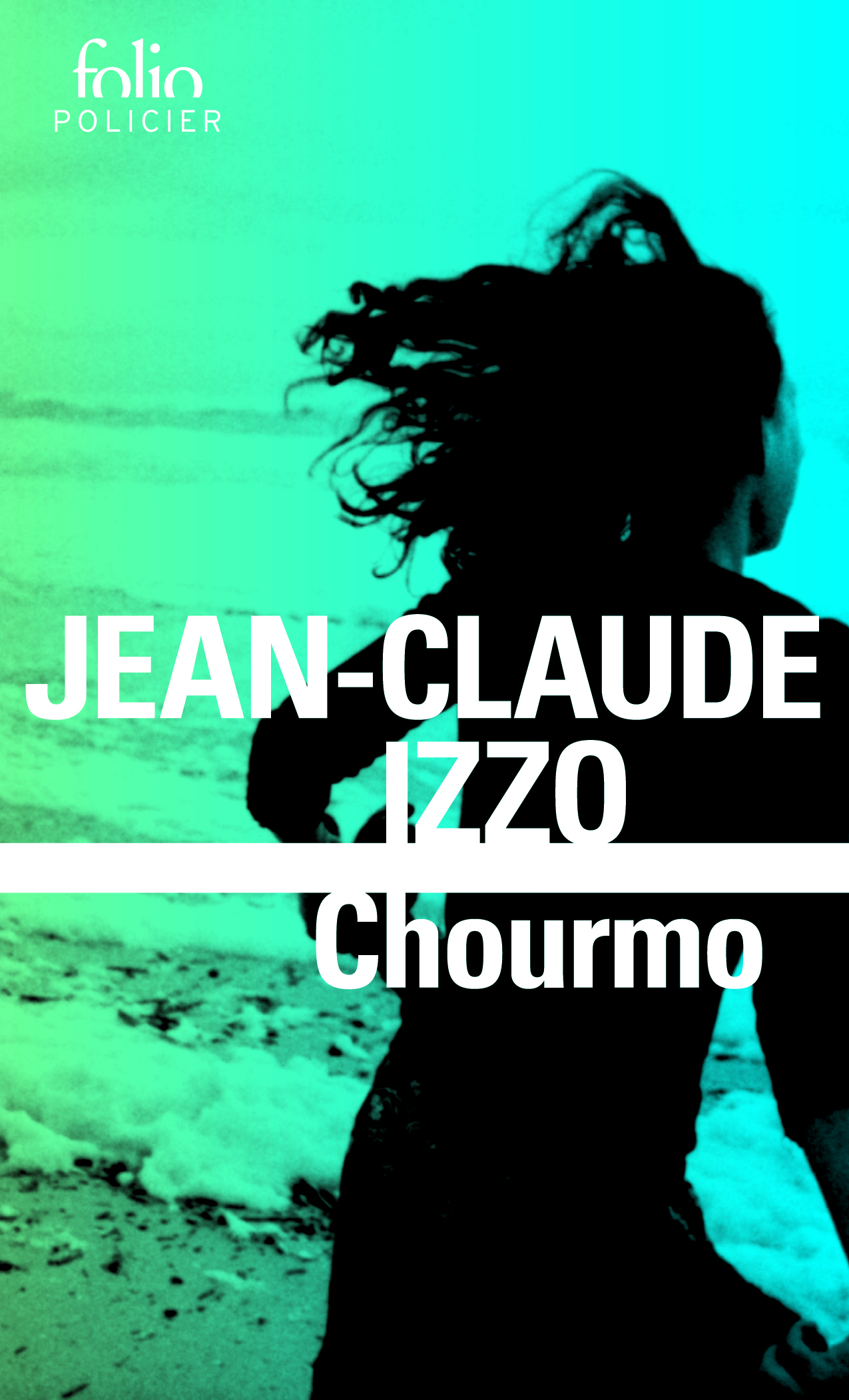 Chourmo - Jean-Claude Izzo - FOLIO