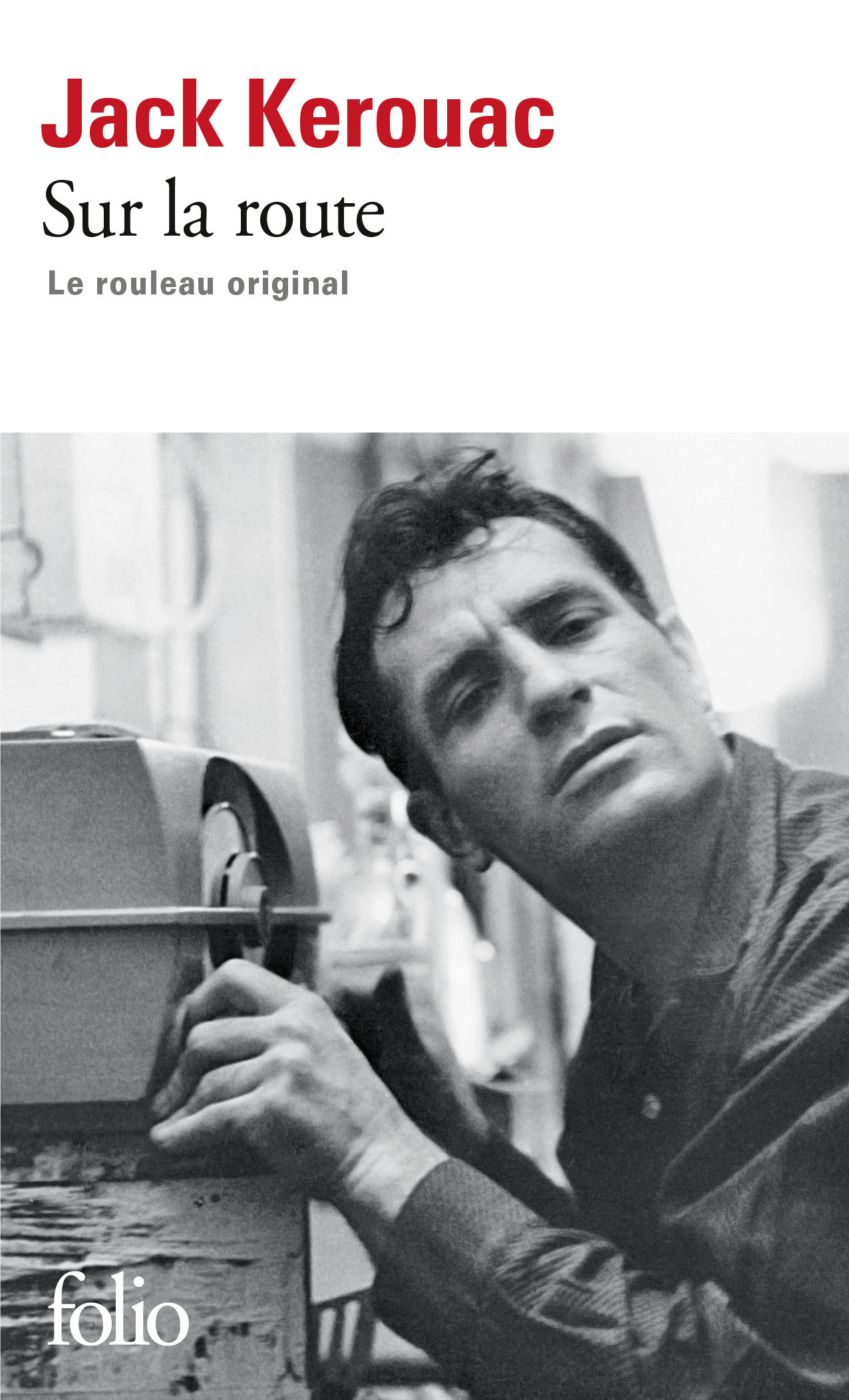 Sur la route - Jack Kerouac, George Mouratidis, Penny Vlagopoulos, Joshua Kupetz, Howard Cunnell, Josée Kamoun - FOLIO