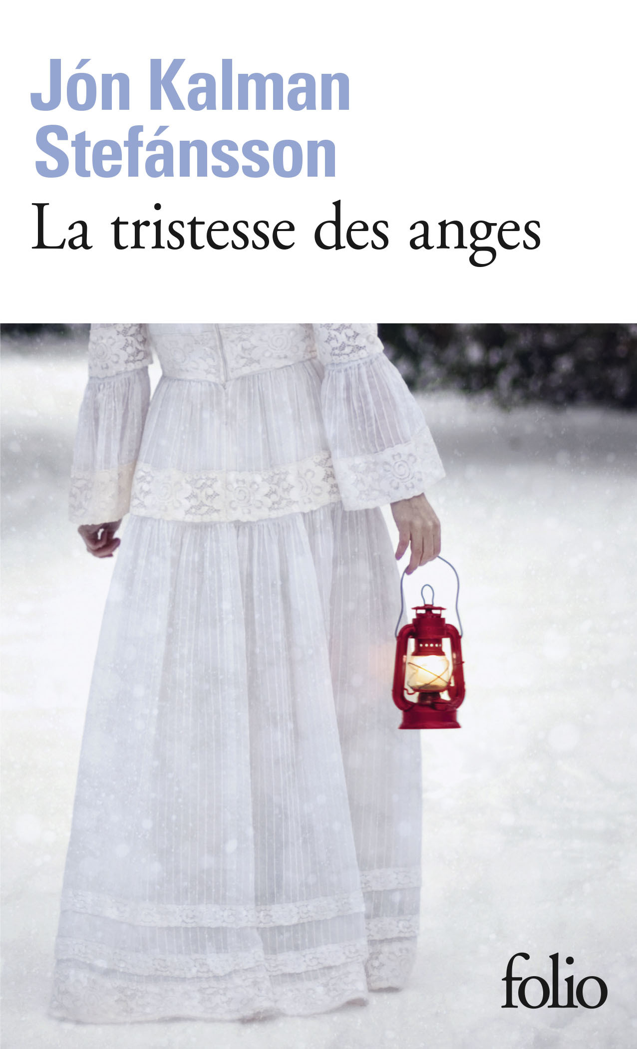 La tristesse des anges - Jón Kalman Stefánsson, Eric Boury - FOLIO