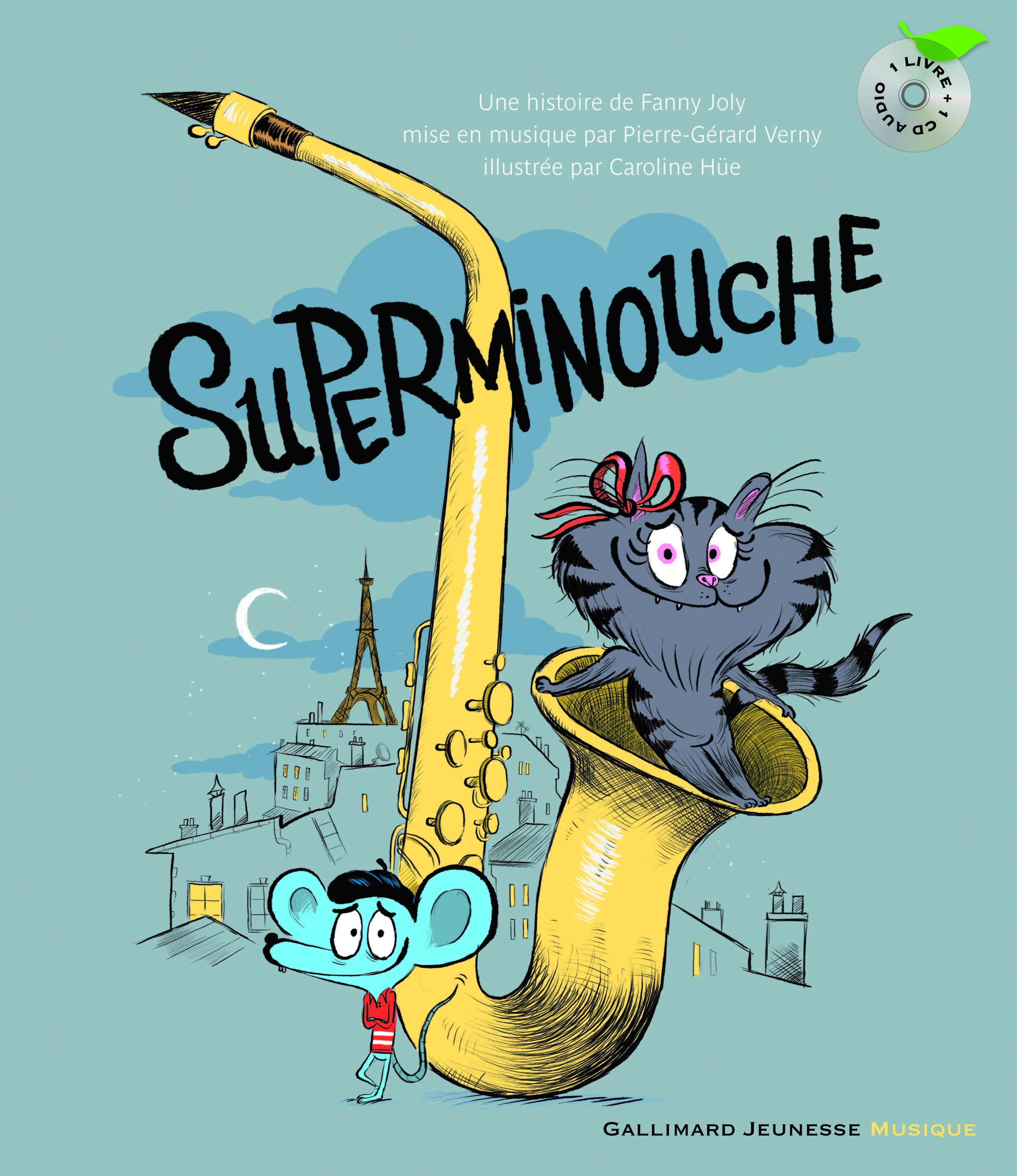 Superminouche - Fanny Joly, Caroline Hüe - GALLIMARD JEUNE