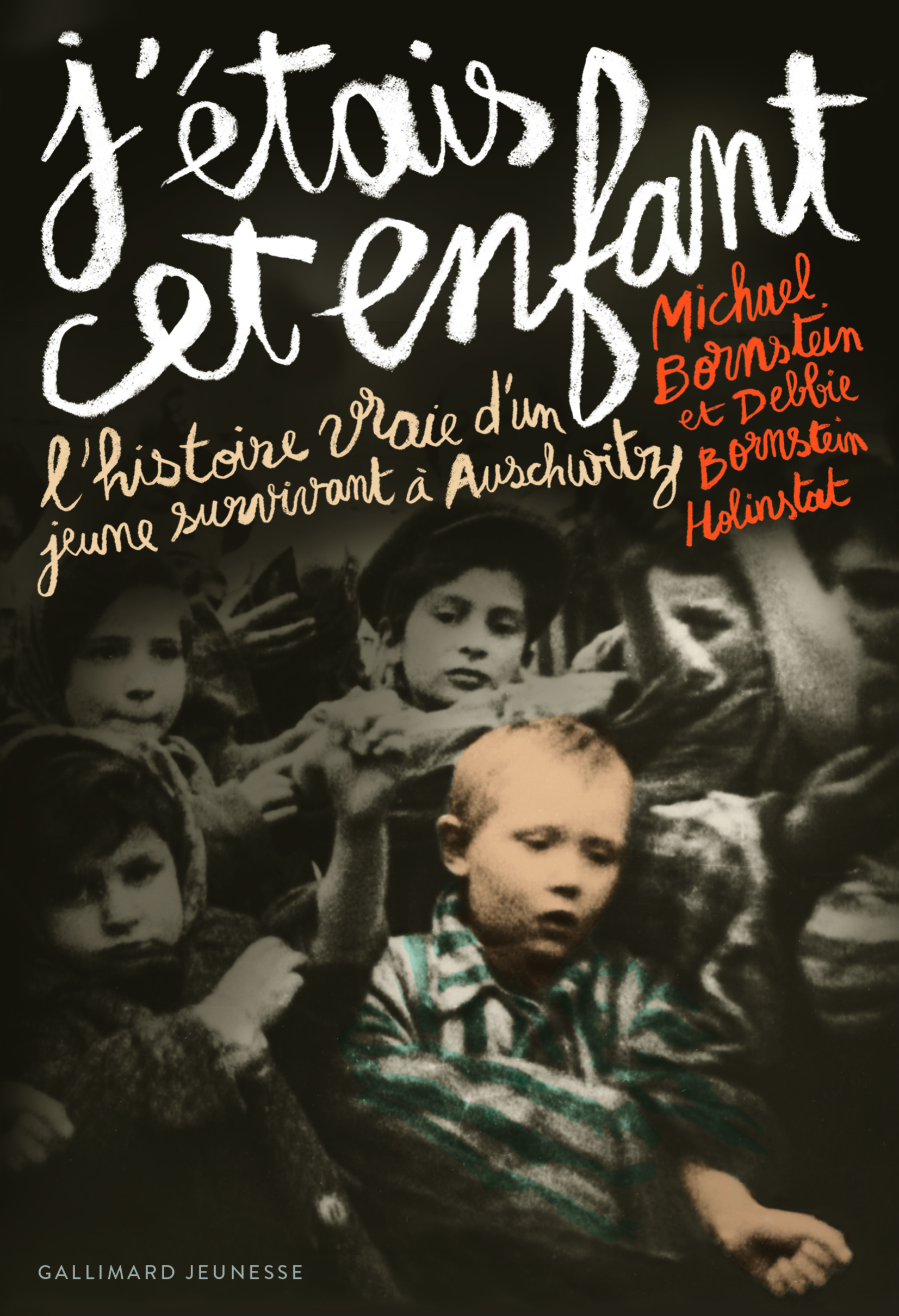 J'étais cet enfant - Michael Bornstein, Debbie Bornstein Holinstat, Anne Krief - GALLIMARD JEUNE