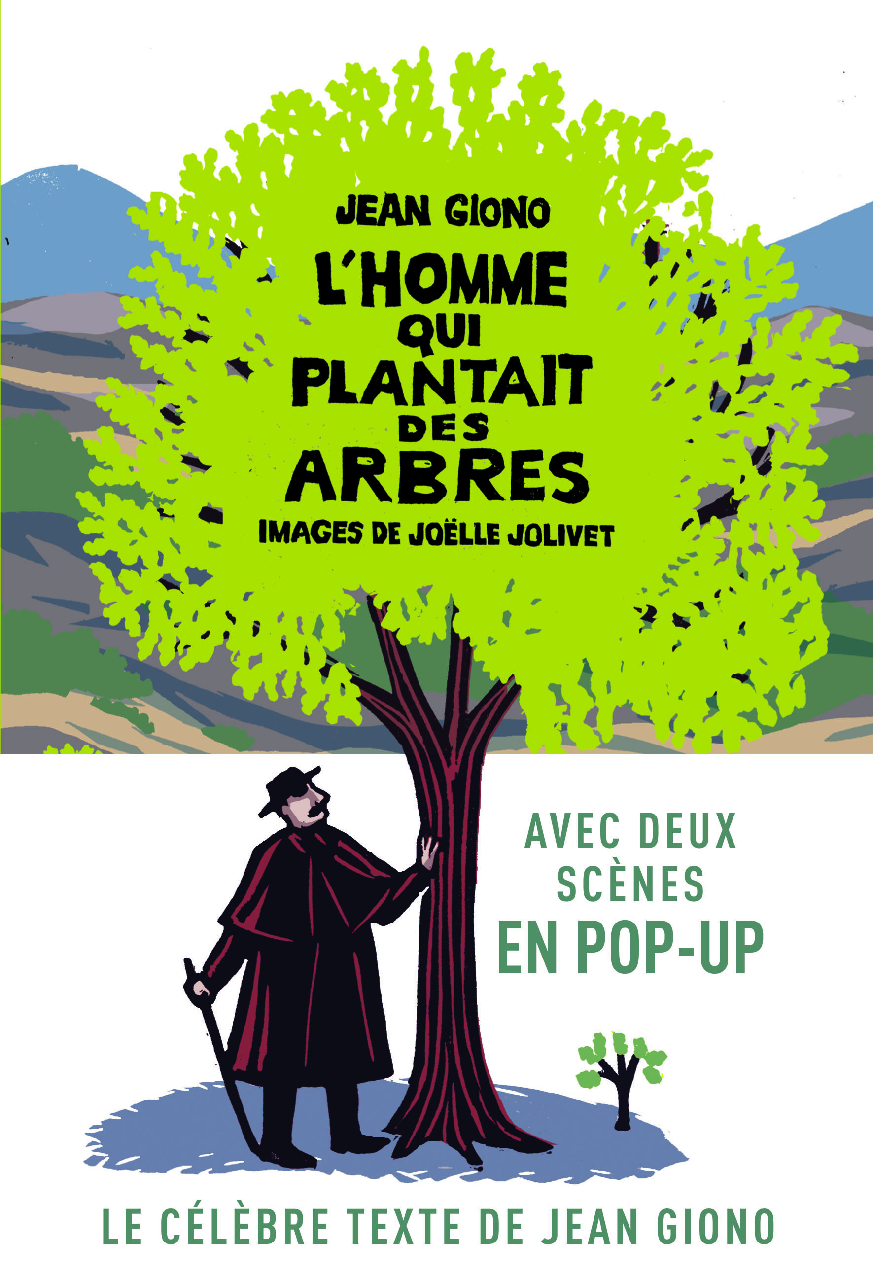 L'homme qui plantait des arbres - Jean Giono, Joëlle Jolivet - GALLIMARD JEUNE