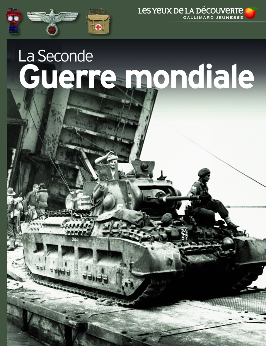 La Seconde Guerre mondiale - Simon Adams, Stéphanie Alglave - GALLIMARD JEUNE