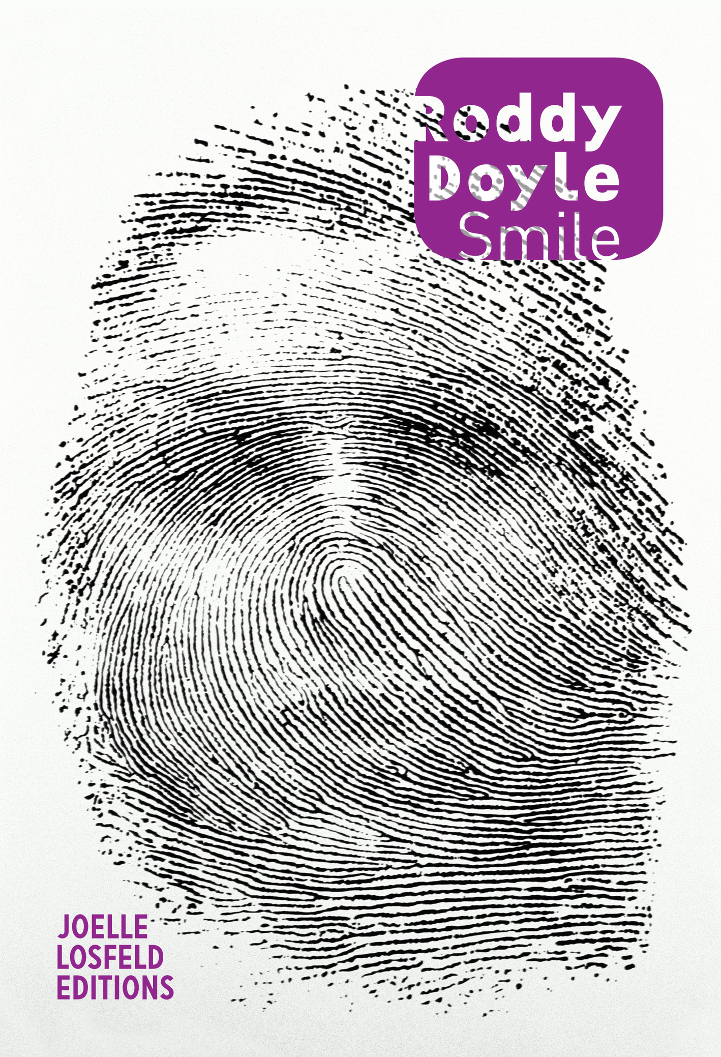 Smile - Roddy Doyle, Christophe Mercier - JOELLE LOSFELD