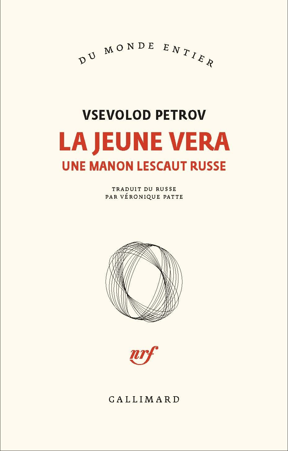 La jeune Vera - Vsevolod Petrov, Véronique Patte - GALLIMARD
