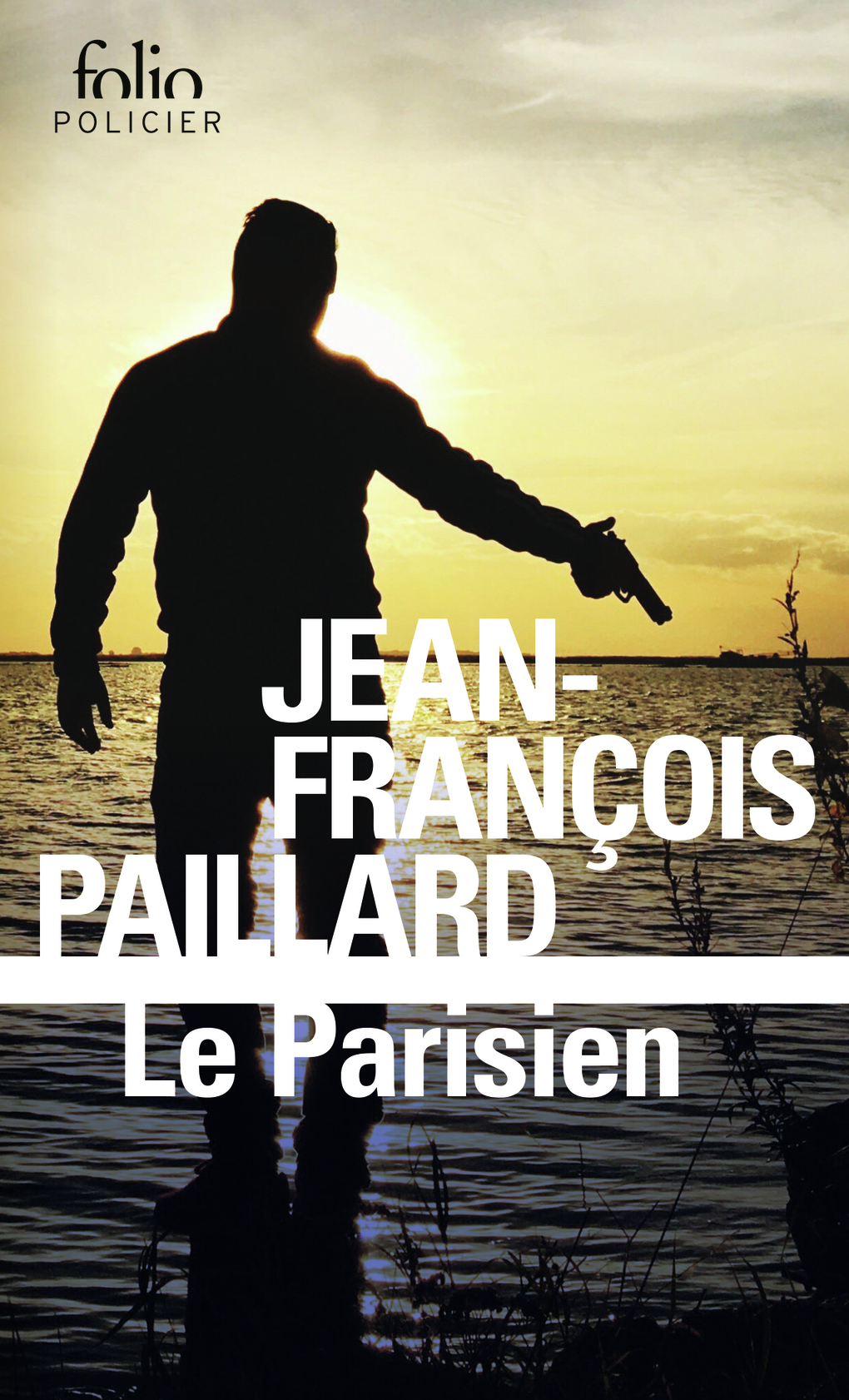 Le Parisien - Jean-François Paillard - FOLIO