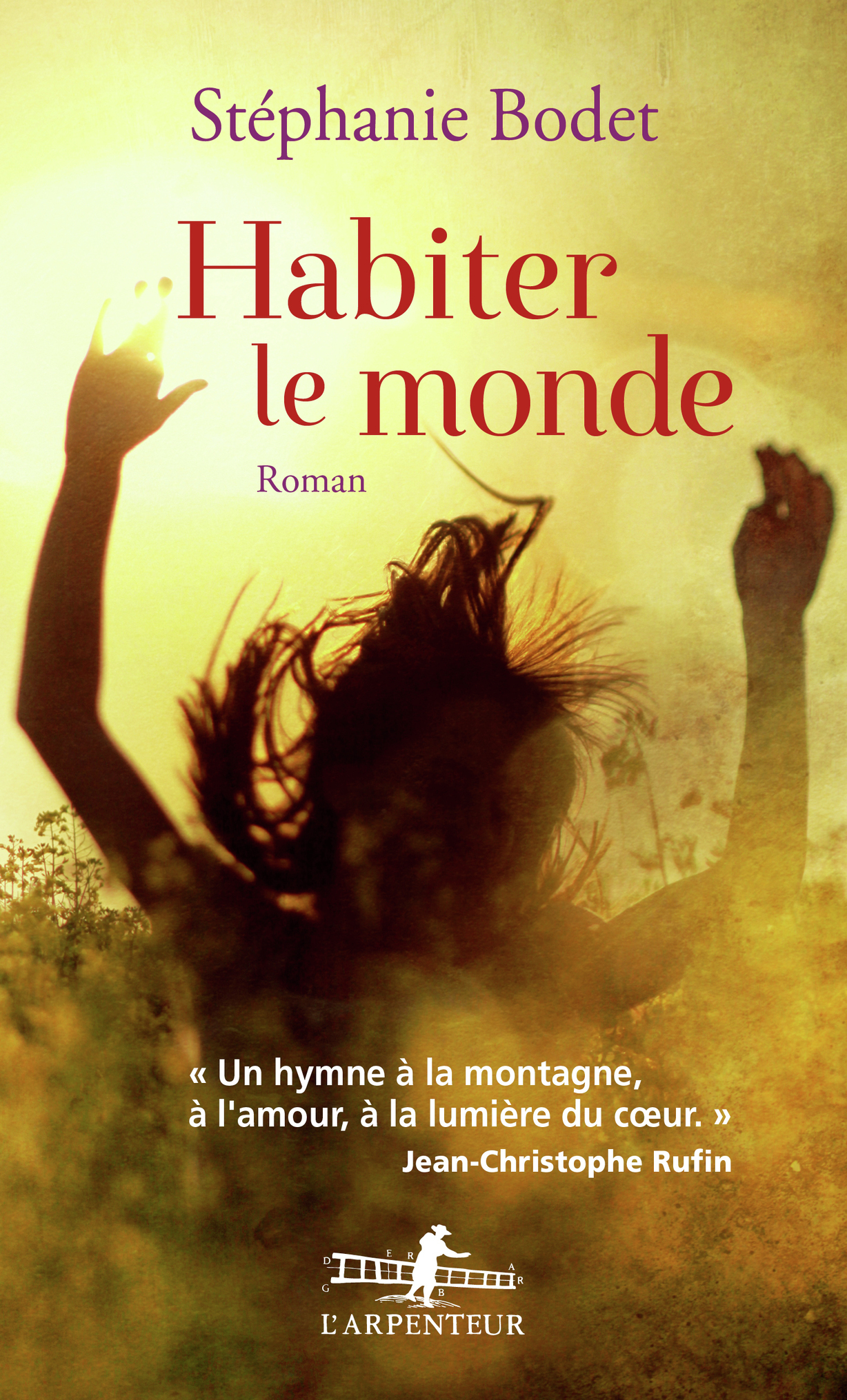 Habiter le monde - Stéphanie Bodet - GALLIMARD