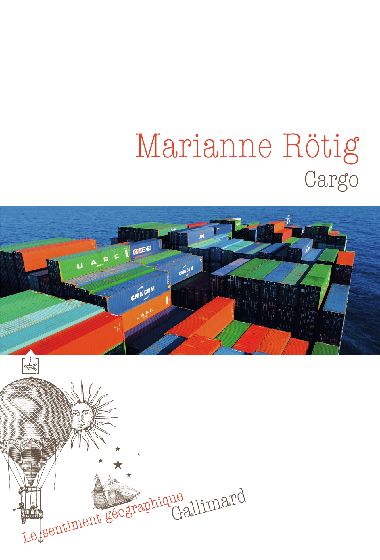 Cargo - Marianne Rötig - GALLIMARD
