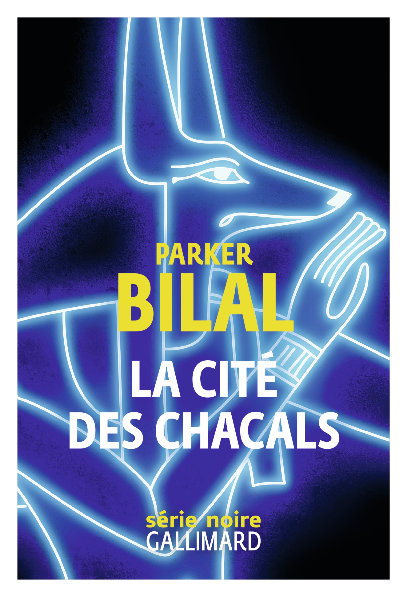 La cité des chacals - Parker Bilal, Gérard de Chergé - GALLIMARD