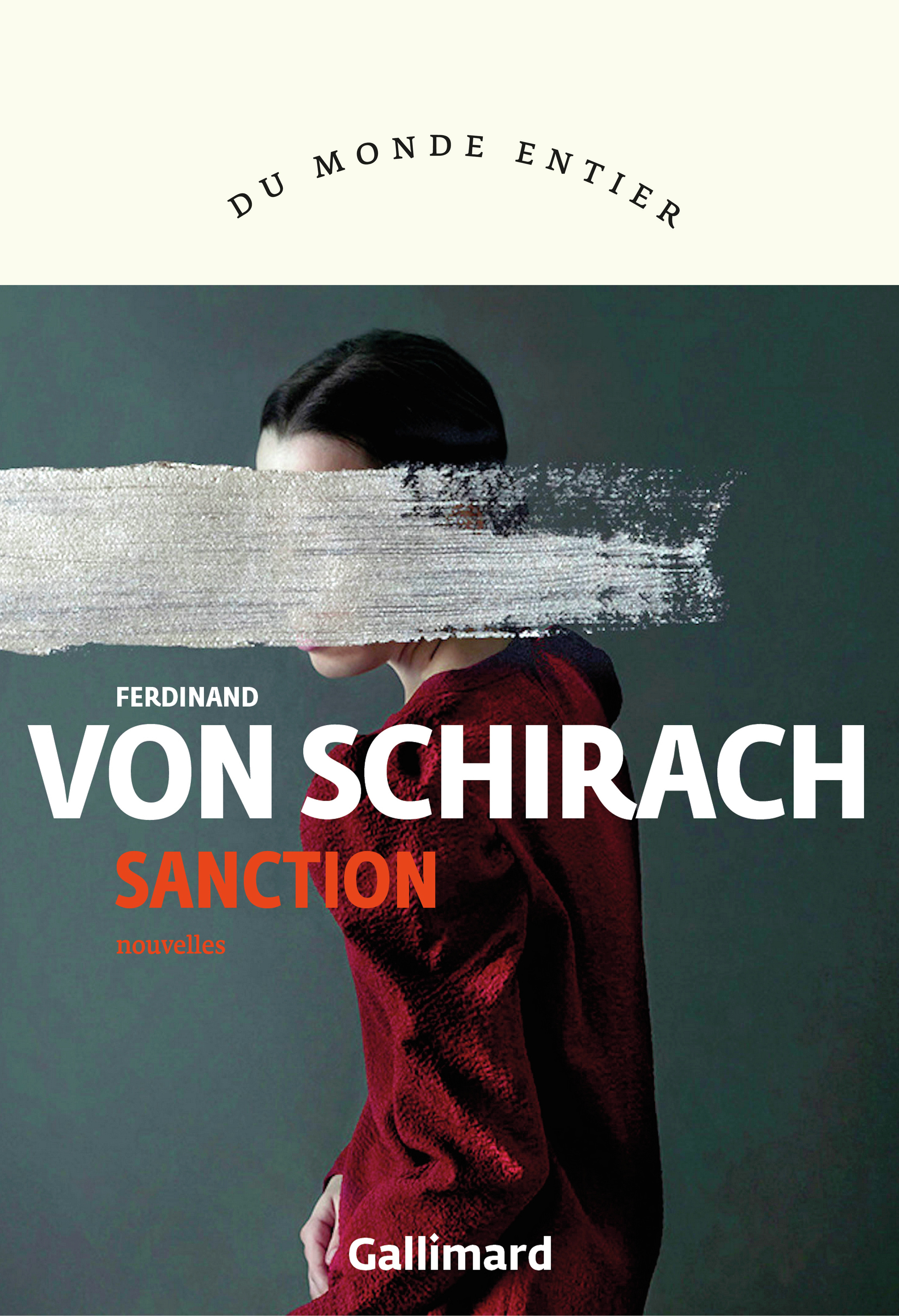 Sanction - Ferdinand von Schirach, Rose Labourie - GALLIMARD