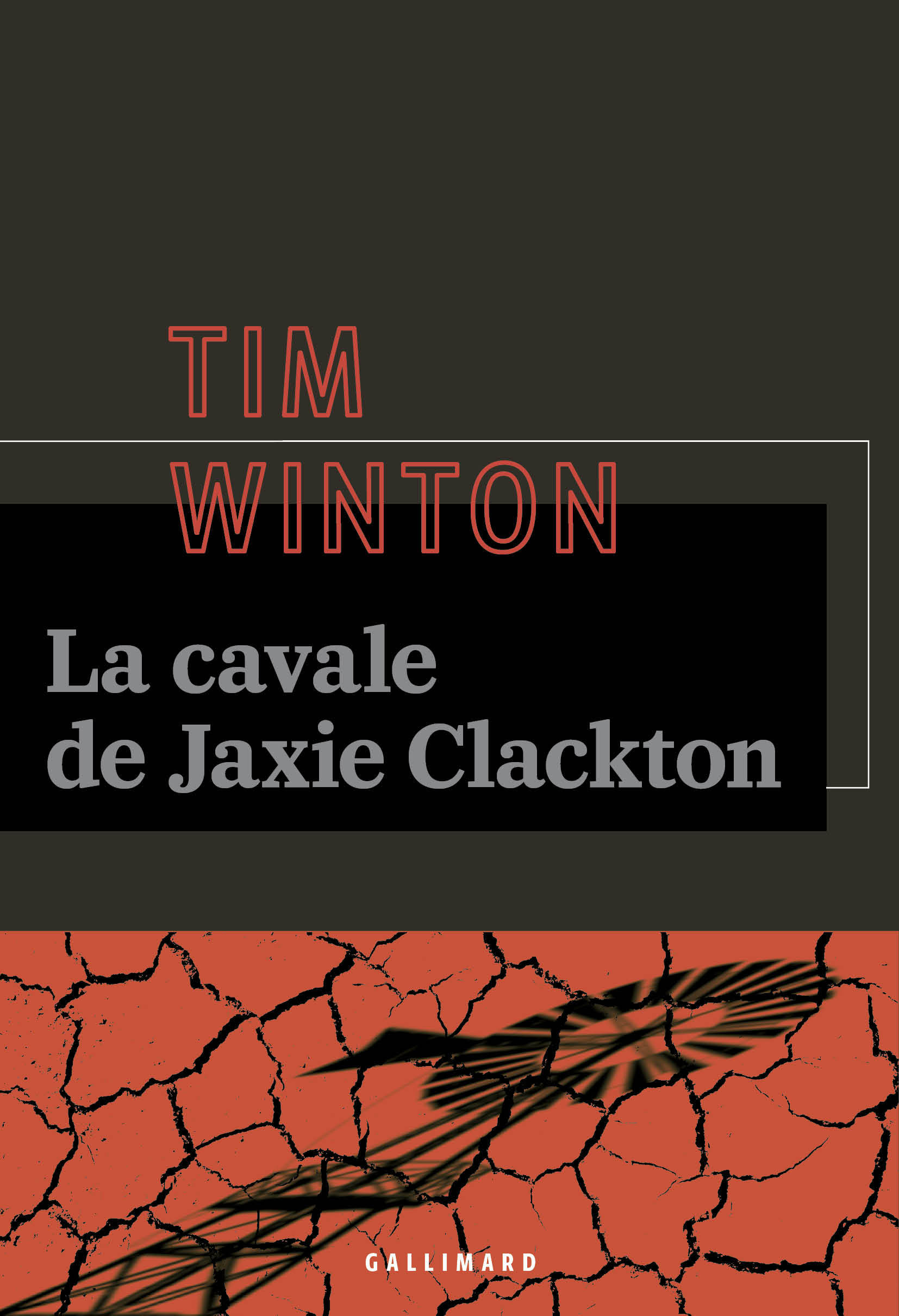 La cavale de Jaxie Clackton - Tim Winton, Jean Esch - GALLIMARD