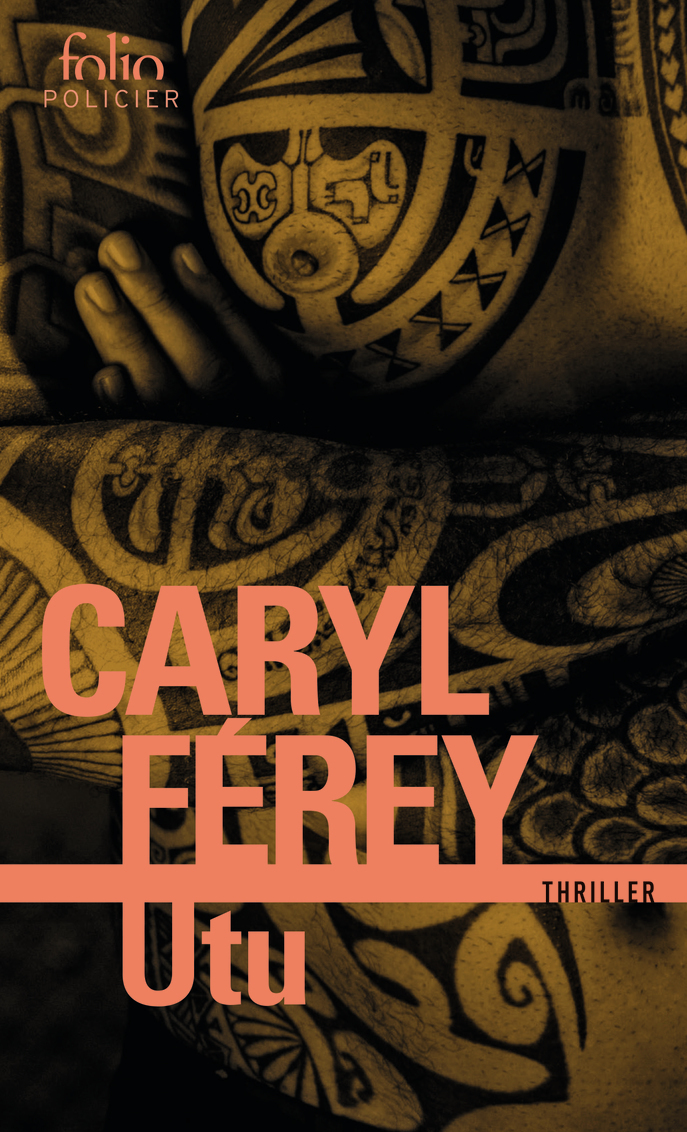 Utu - Caryl Férey - FOLIO